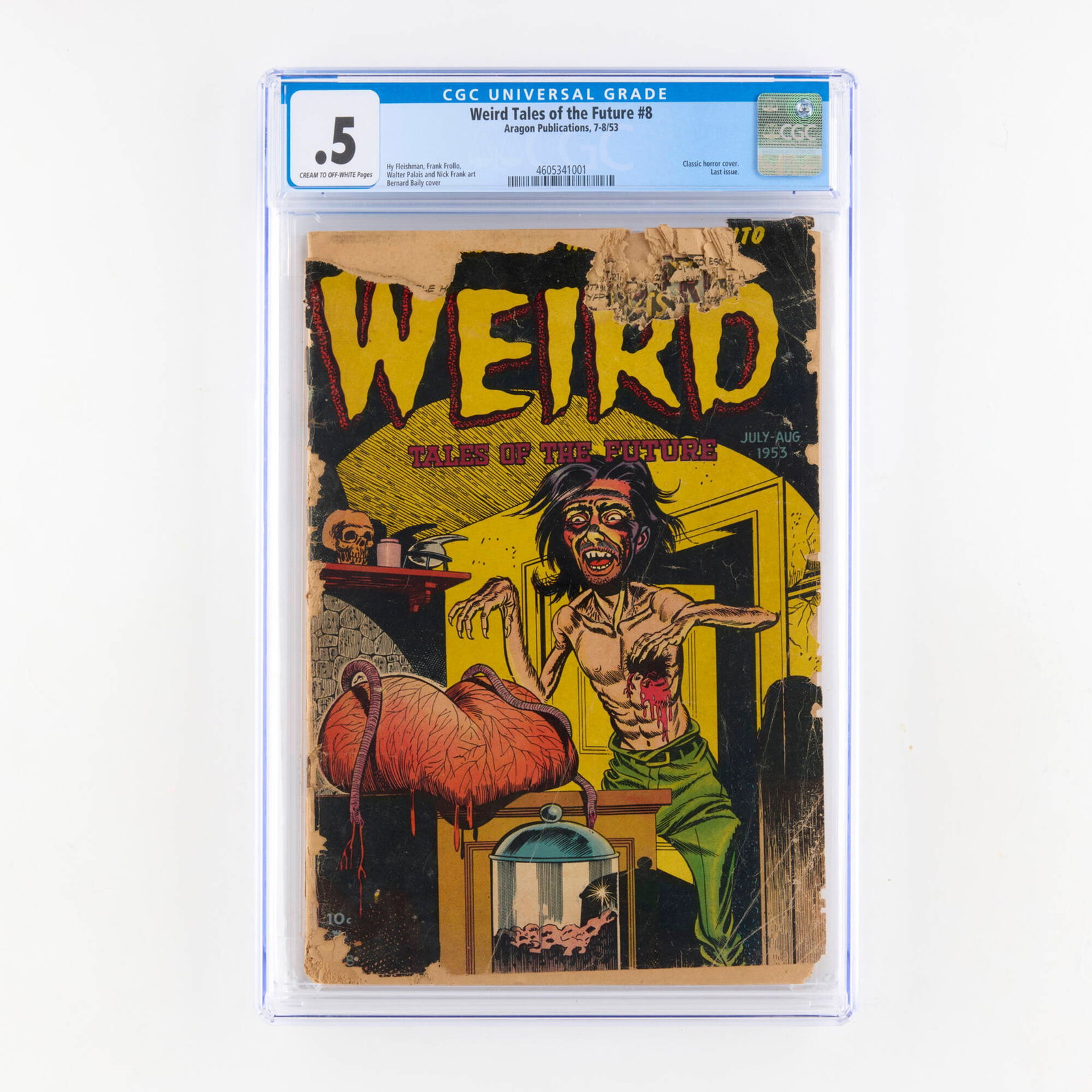 Aragon Publications Weird Tales of the Future #8 CGC 0.5: Aragon Publications Weird Tales of the Future #8 CGC 0.5 USA, 1953 This issue features a classic horror cover and is the last issue. Art by Hy Fleishman, Frank Frollo, Walter Palais and Nick Frank and