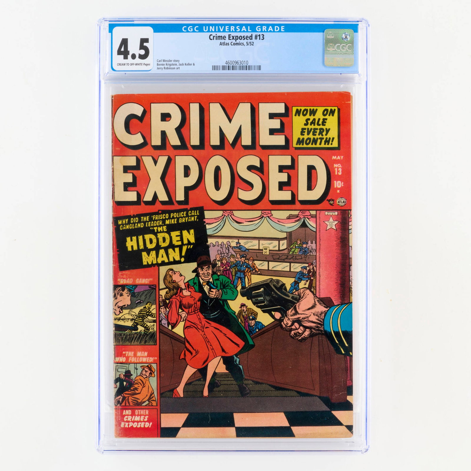 Atlas Comics Crime Exposed #13 CGC 4.5: Atlas Comics Crime Exposed #13 CGC 4.5 USA, 1952 Issue features story by Carl Wessler, and art by Bernie Krigstein, Jack Keller and Jerry Robinson. CGC#: 4600963010 Population:
