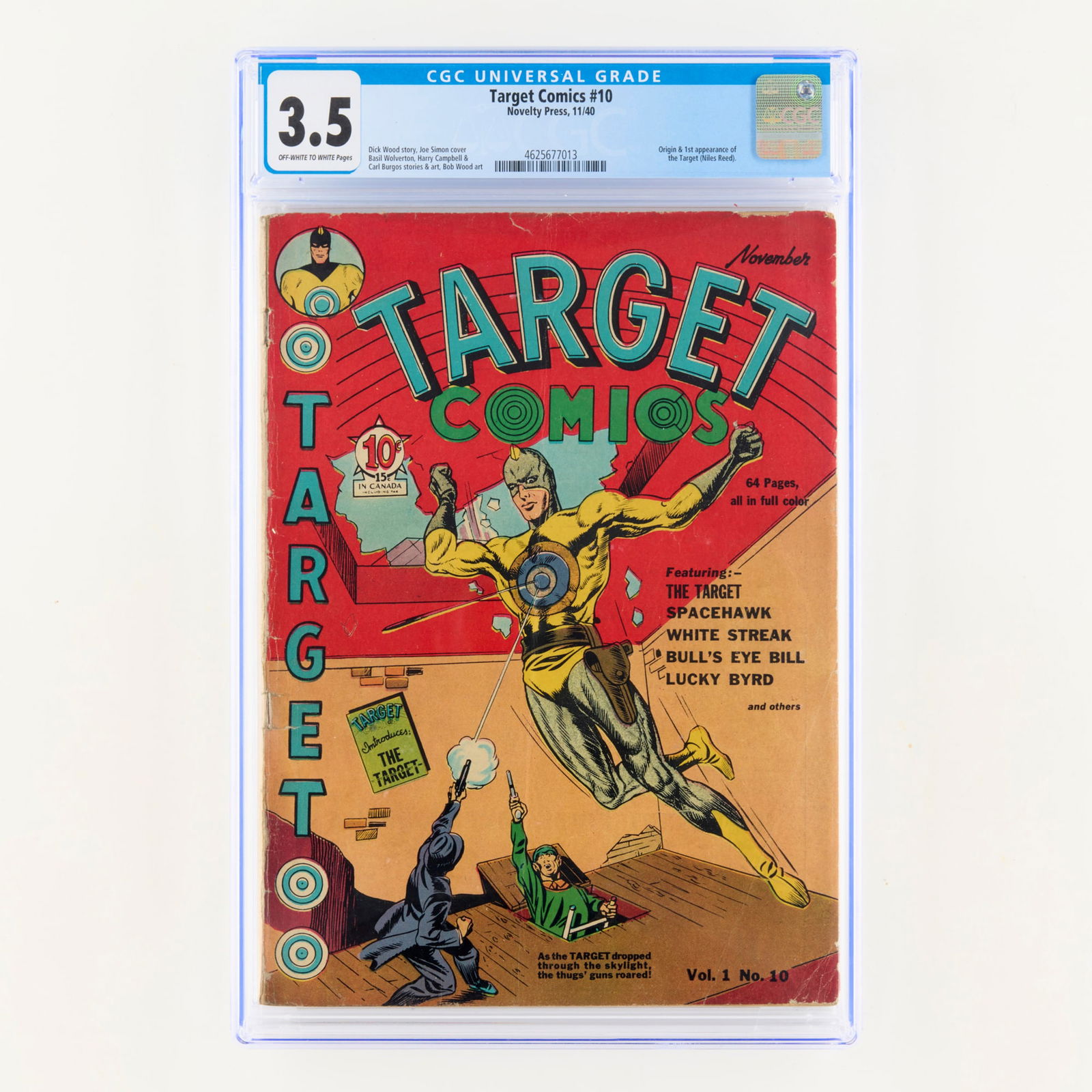 Novelty Press Target Comics #10 CGC 3.5: Novelty Press Target Comics #10 CGC 3.5 USA, 1940 Issue features the first appearance and origin of the Target (Niles Reed). Story by Dick Wood, cover by Joe Simon, stories and art by Basil Wolverton,