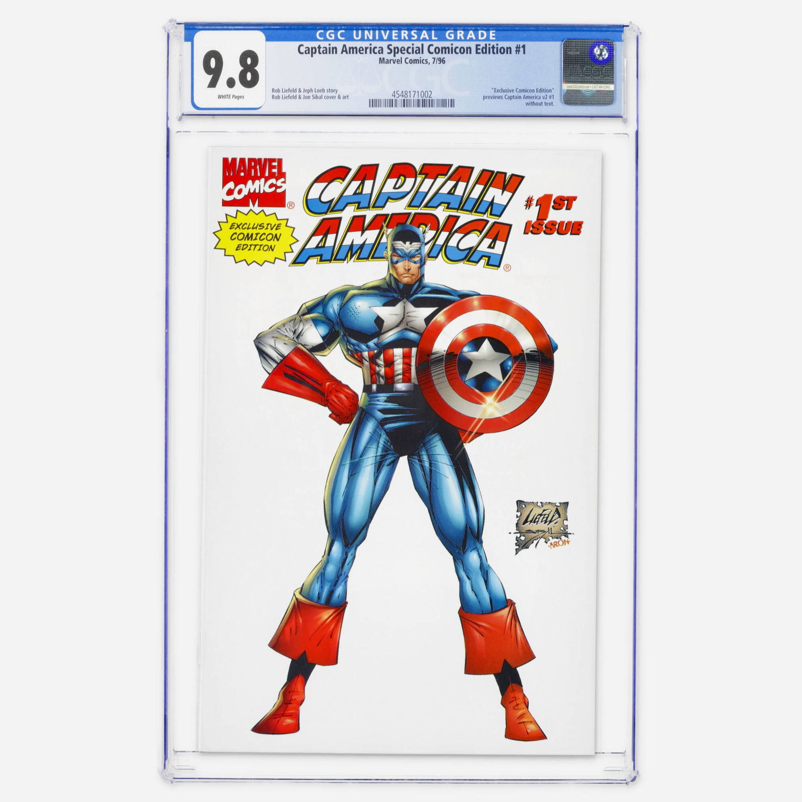 Marvel Comics Captain America Special Comicon Edition #1 CGC 9.8: Marvel Comics Captain America Special Comicon Edition #1 CGC 9.8 USA, 1996 This Exclusive Comicon Edition previews Captain America v2 #1 without text. The creative team consists of a Rob Liefeld and J