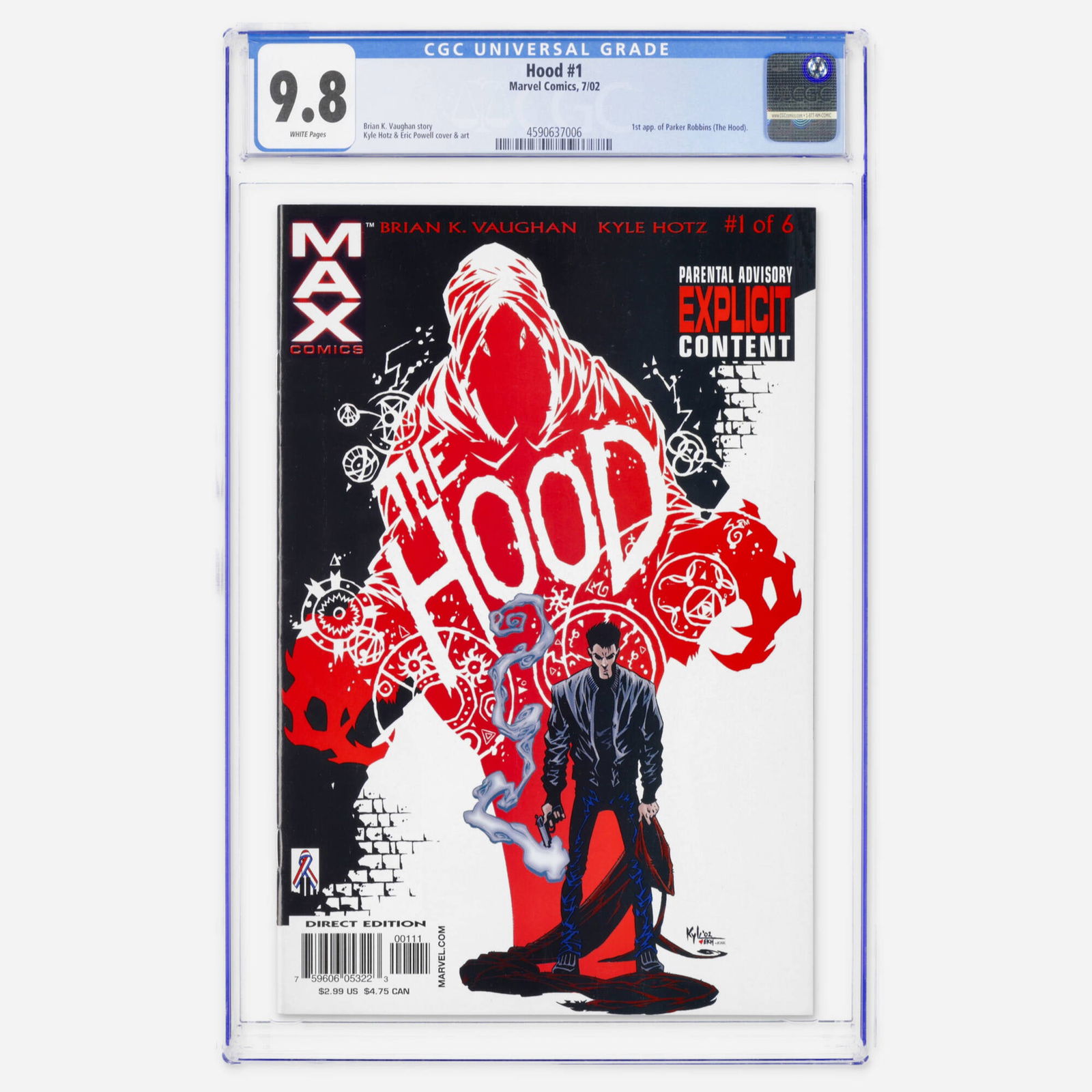 Marvel Comics Hood #1 CGC 9.8: Marvel Comics Hood #1 CGC 9.8 USA, 2002 This Modern Age key features the first appearance of Parker Robbins (The Hood). It is written by Brian K. Vaughan with distinctive Kyle Hotz and Eric Powell
