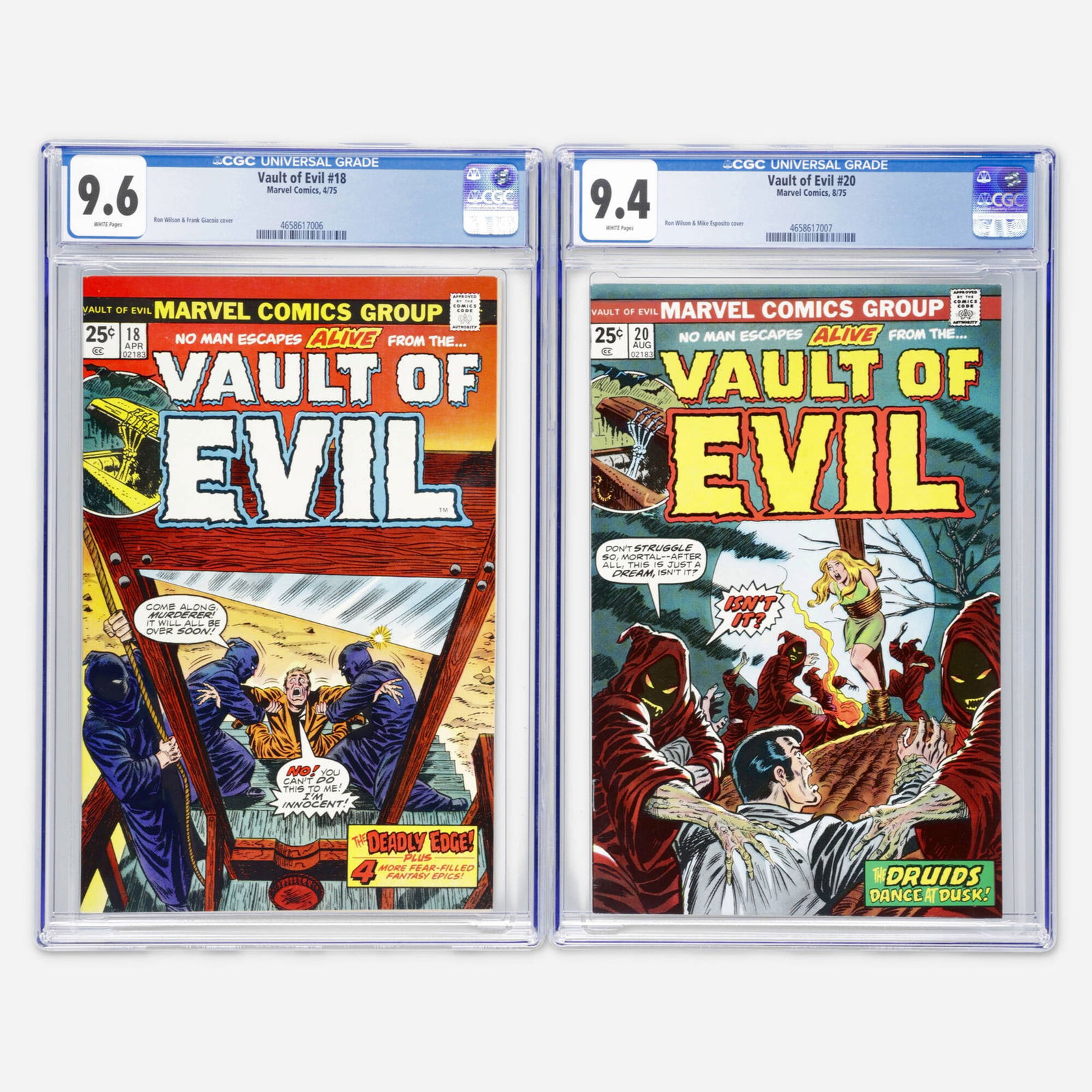 2 Marvel Comics Vault of Evil #18 and #20 CGC Group: 2 Marvel Comics Vault of Evil #18 and #20 CGC Group USA, 1975 Marvel Comics Vault of Evil #18 CGC 9.6 (4/75) CGC#: 4658617006Population: 15 in 9.6, 2 higher Grader Notes: multiple spine stress