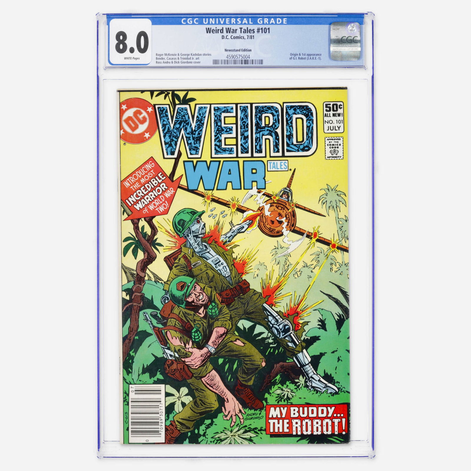 DC Comics Weird War Tales #101 CGC 8.0 Newsstand: DC Comics Weird War Tales #101 CGC 8.0 Newsstand USA, 1981 This Newsstand Edition features the first appearance and origin of G.I. Robot (J.A.K.E.-1), written by Roger McKenzie with an Andru and Giord