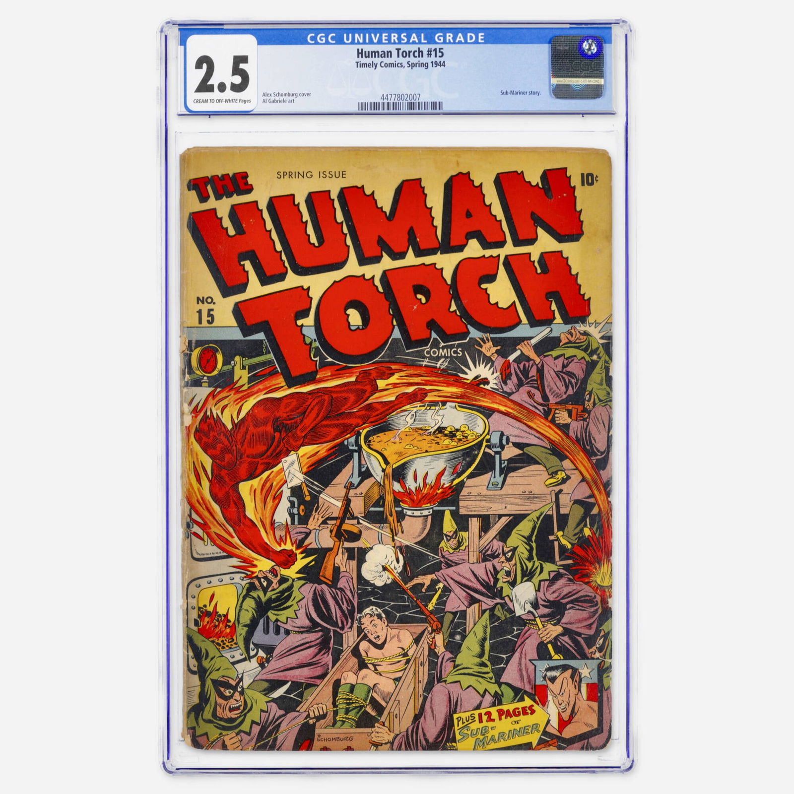 Timely Comics Human Torch #15 CGC 2.5: Timely Comics Human Torch #15 CGC 2.5 USA, 1944 This Golden Age book features a Sub-Mariner story and a dramatic cover by Alex Schomburg. CGC#: 4477802007 Population: 4 in 2.5, 44 higher Grader