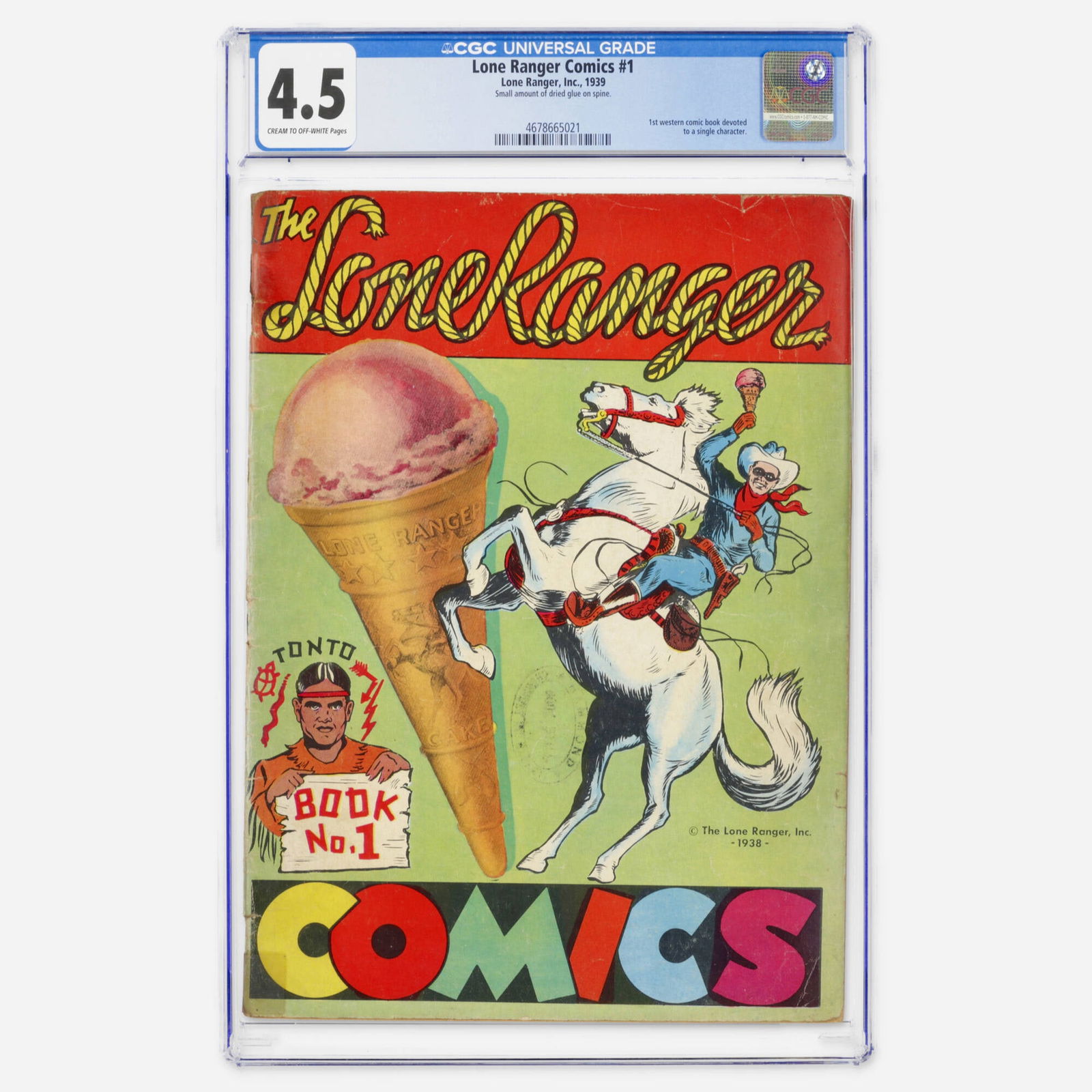 Lone Ranger, Inc. Lone Ranger Comics #1 CGC 4.5 (1 of 2)