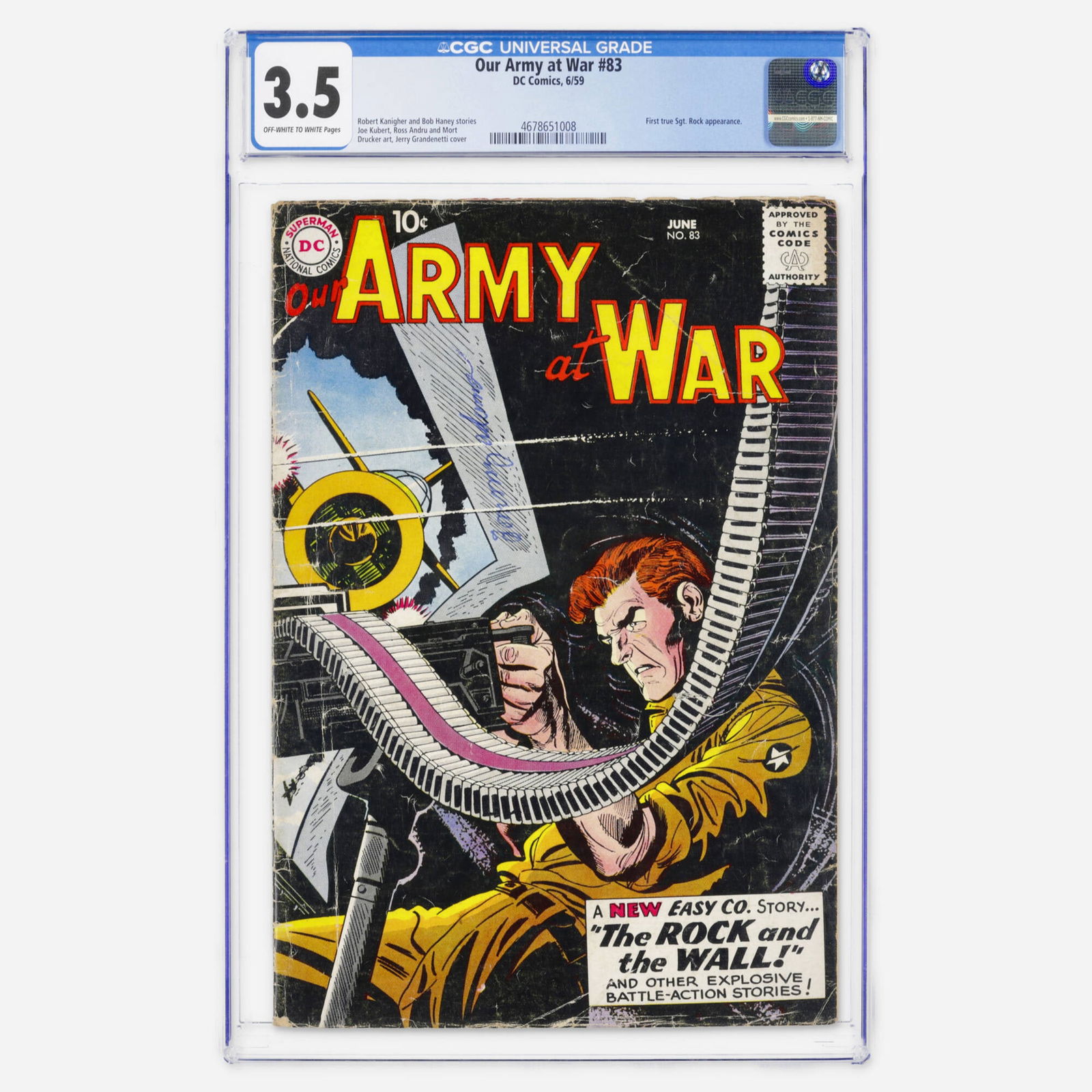 DC Comics Our Army at War #83 CGC 3.5: DC Comics Our Army at War #83 CGC 3.5 USA, 1959 This Silver Age issue features the first true Sgt. Rock appearance. With story and cover by Robert Kanigher and Bob Haney, with art by Joe Kubert, Ross