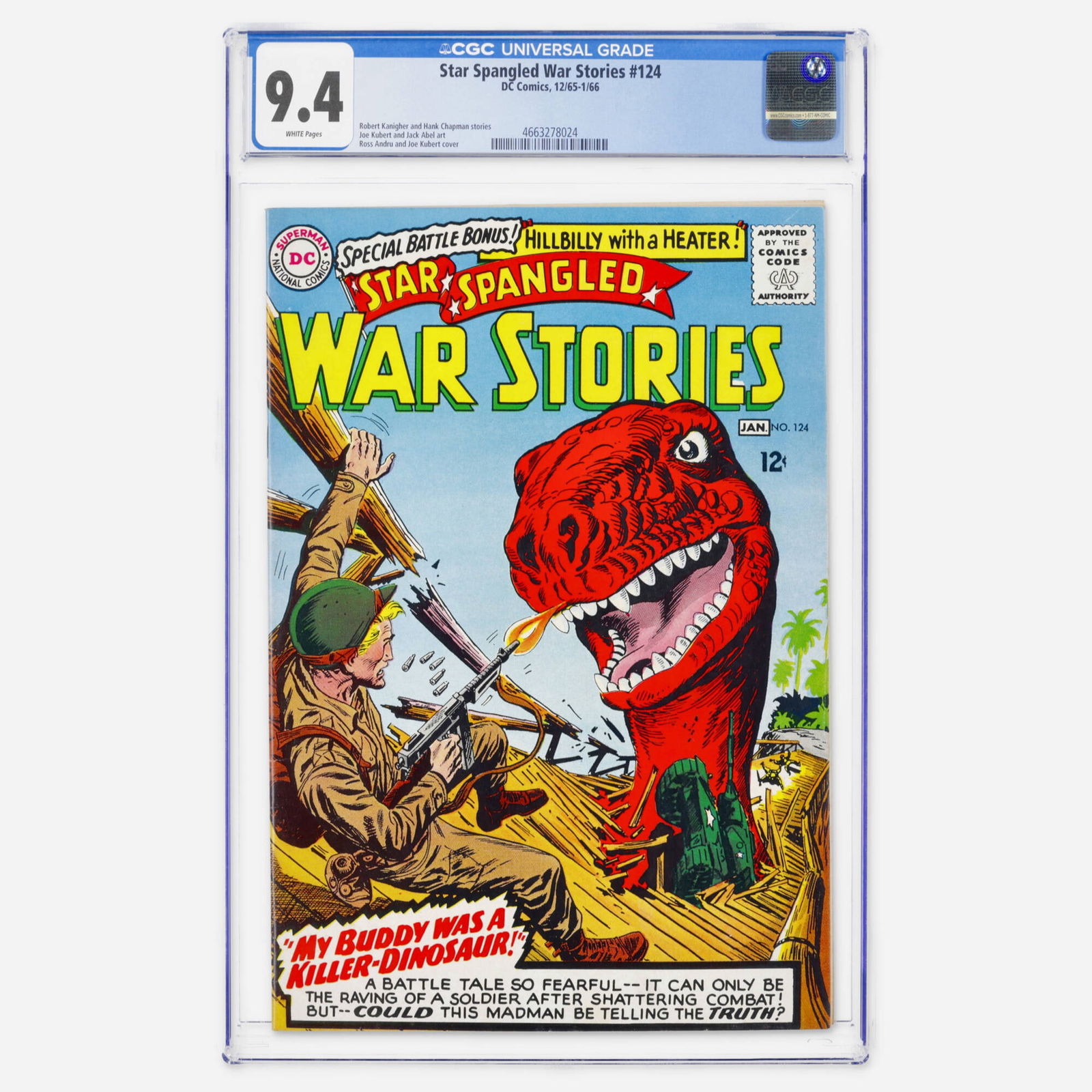 DC Comics Star Spangled War Stories #124 CGC 9.4: DC Comics Star Spangled War Stories #124 CGC 9.4 USA, 1966 A Silver Age issue featuring stories by Robert Kanigher and Hank Chapman, with art by Joe Kubert and Jack Abel. CGC#: 4663278024