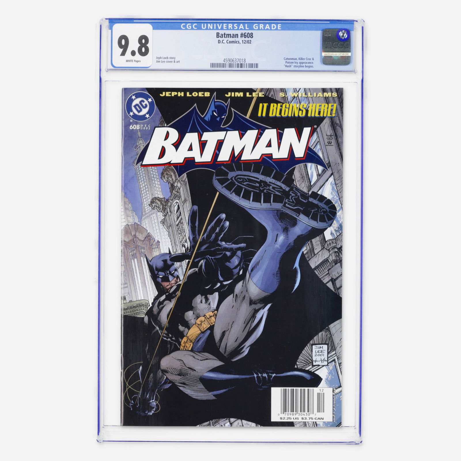 DC Comics Batman #608 CGC 9.8: DC Comics Batman #608 CGC 9.8 USA, 2002 The newsstand blockbuster Hush storyline begins in this landmark Modern Age issue. Jeph Loeb writes while superstar artist Jim Lee provides the pencils for a ta