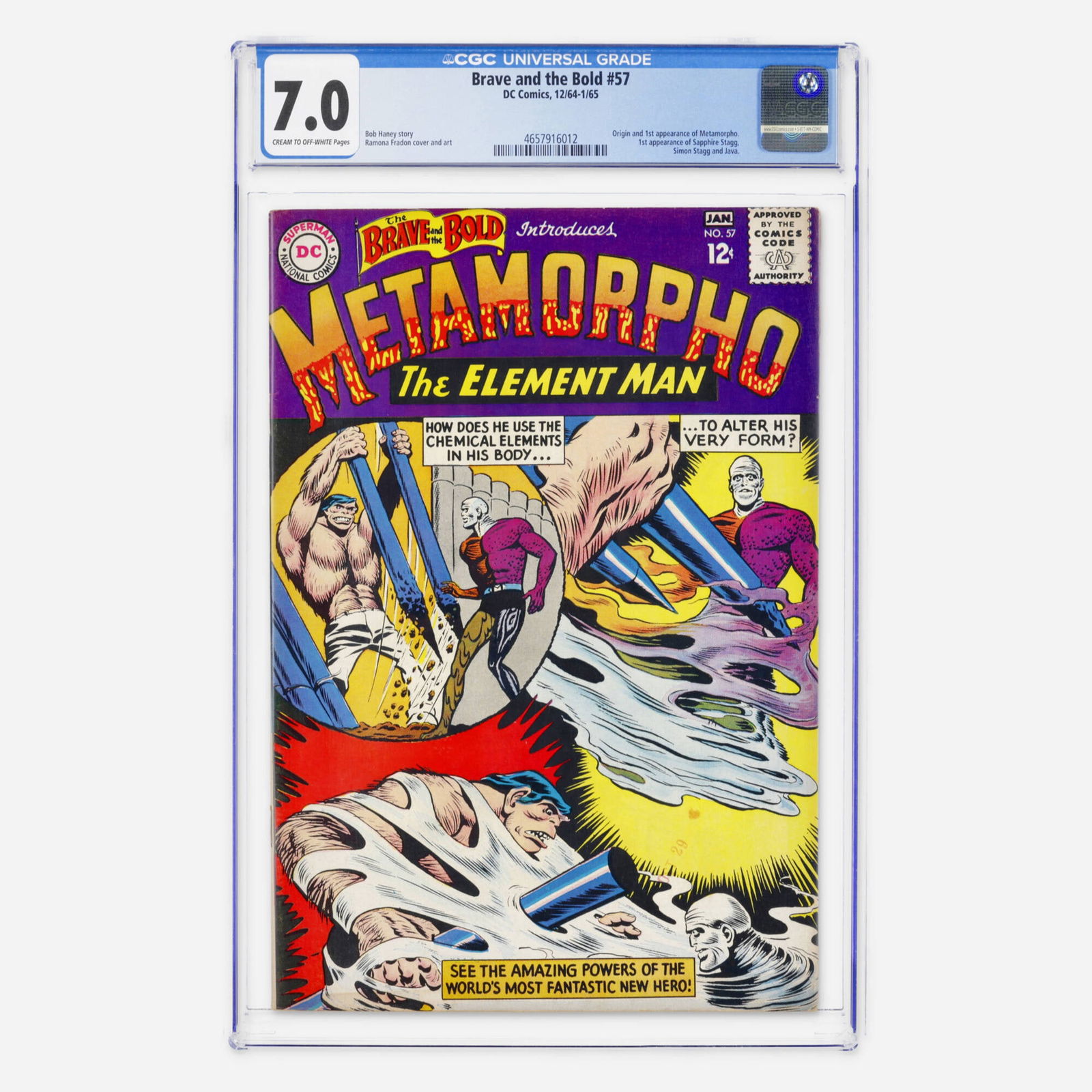 DC Comics Brave and the Bold #57 CGC 7.0: DC Comics Brave and the Bold #57 CGC 7.0 USA, 1965 A major Silver Age key featuring the origin and first appearance of Metamorpho. It also marks the debut of Sapphire Stagg, Simon Stagg, and Java, wit