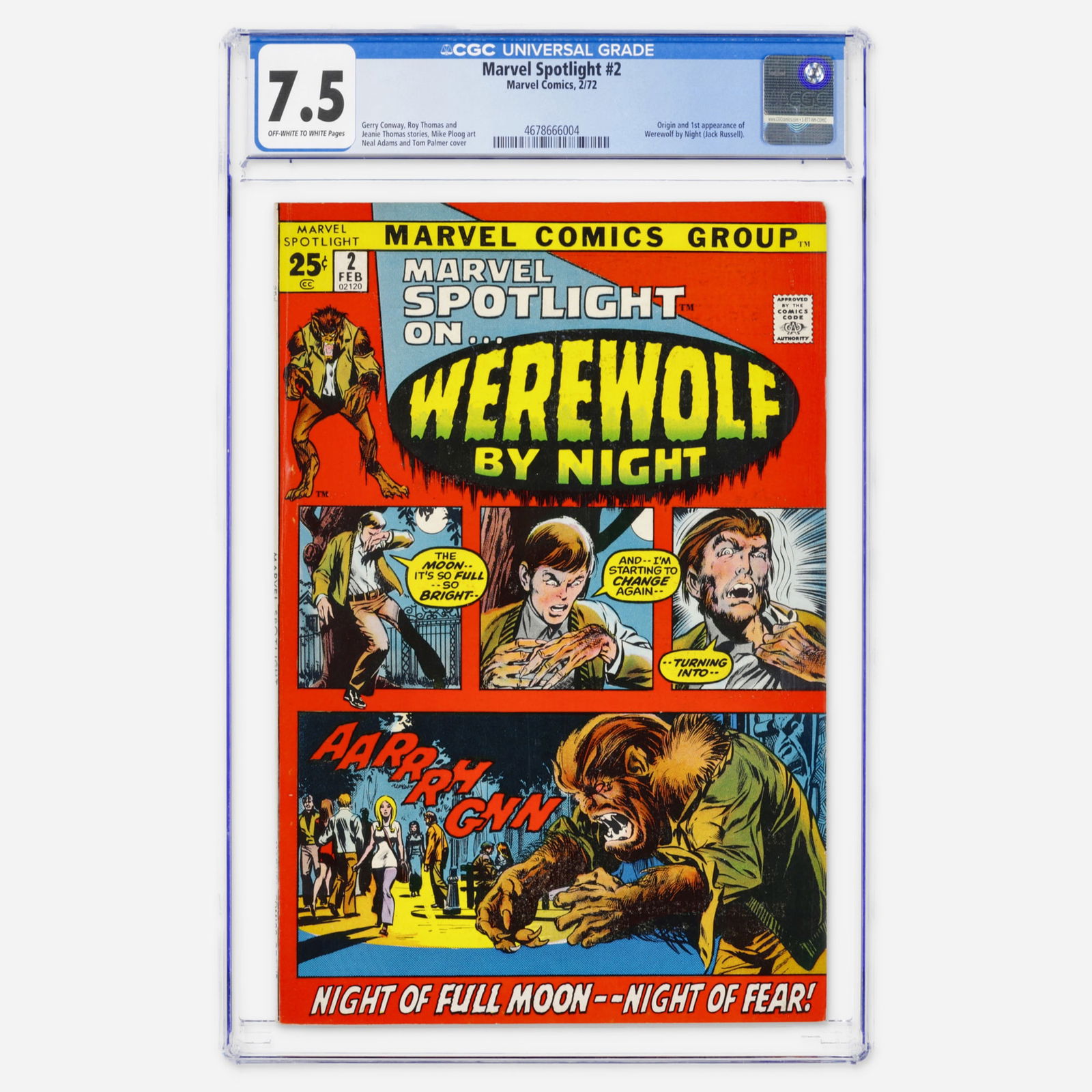 Marvel Comics Marvel Spotlight #2 CGC 7.5: Marvel Comics Marvel Spotlight #2 CGC 7.5 USA, 1972 This Bronze Age horror key presents the origin and first appearance of Werewolf by Night (Jack Russell). It features a striking Neal Adams cover and