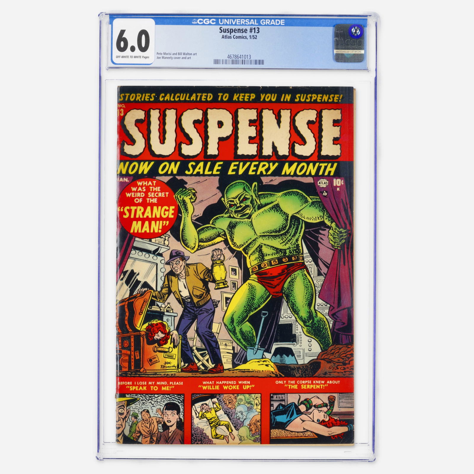 Atlas Comics Suspense #13 CGC 6.0: Atlas Comics Suspense #13 CGC 6.0 USA, 1952 This Golden Age Atlas book showcases the legendary Joe Maneely on both the cover and interior art. A stark example of early 50s mystery storytelling. CGC#: