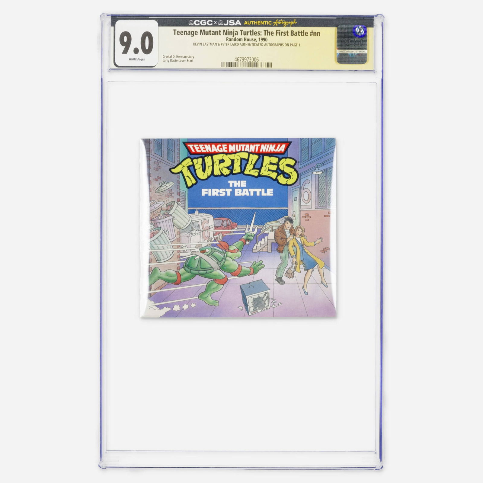 Random House TMNT: The First Battle #nn CGC 9.0 JSA Kevin Eastman Peter Laird: Random House TMNT: The First Battle #nn CGC 9.0 JSA Kevin Eastman Peter Laird USA, 1990 A scarce Modern Age storybook featuring authenticated autographs. This copy represents a significant find, achie