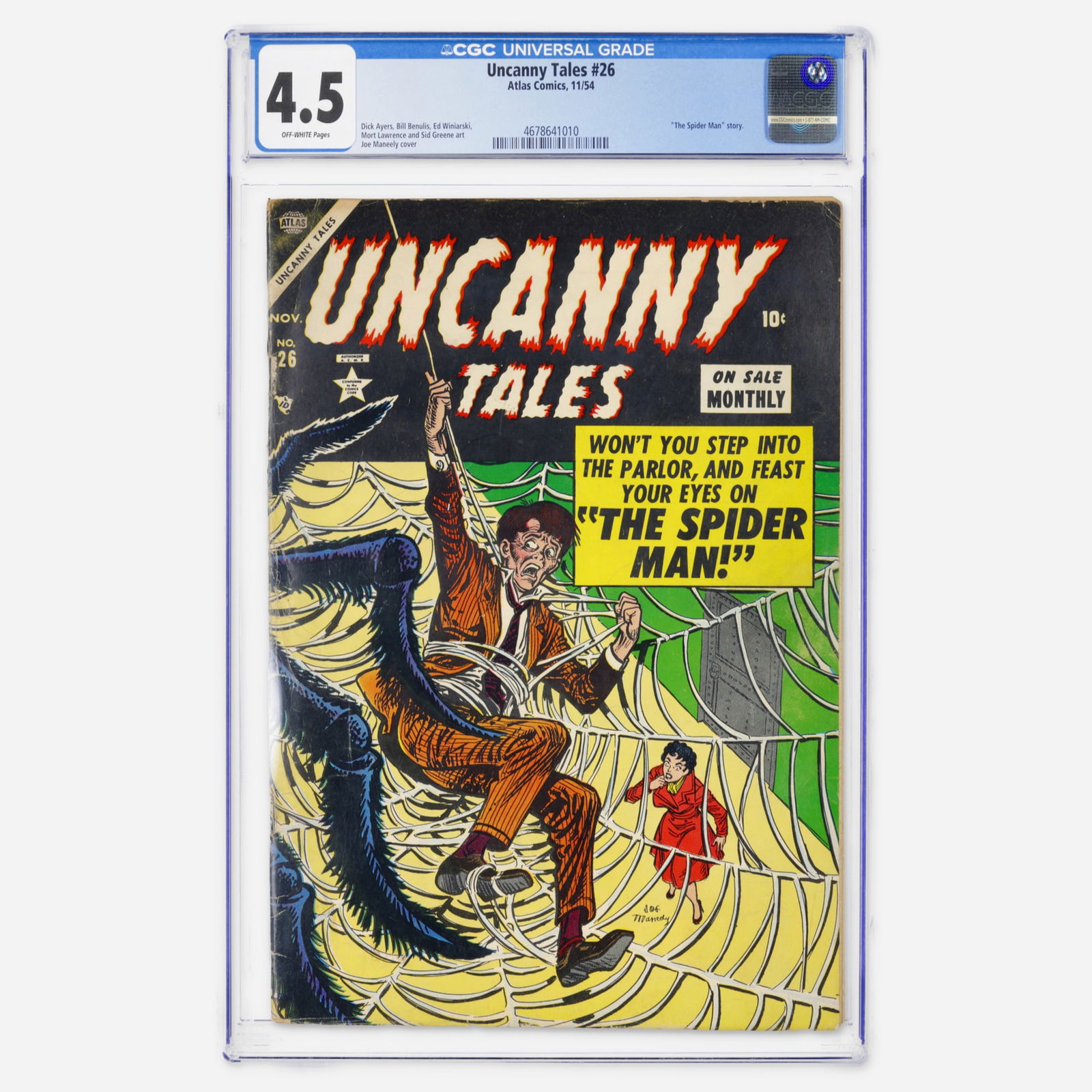 Atlas Comics Uncanny Tales #26 CGC 4.5: Atlas Comics Uncanny Tales #26 CGC 4.5 USA, 1954 A historic Golden Age Atlas issue containing The Spider Man story (pre-dating Marvel's Peter Parker). Features a classic Joe Maneely cover. CGC#: