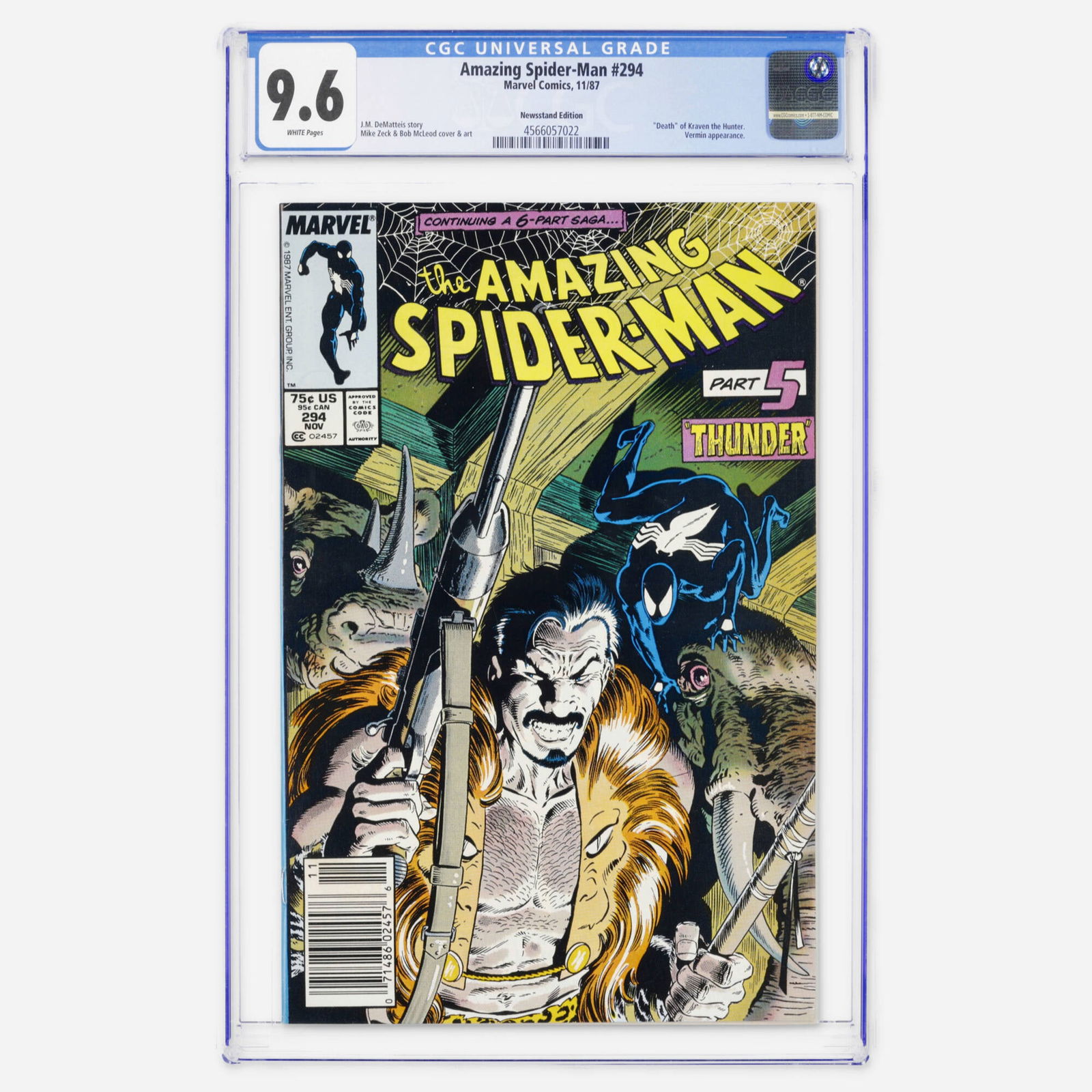 Marvel Comics Amazing Spider-Man #294 CGC 9.6 Newsstand: Marvel Comics Amazing Spider-Man #294 CGC 9.6 Newsstand USA, 1987 This issue features the death of Kraven the Hunter and a Vermin appearance, with story by J.M. DeMatteis, and cover and art by Mike Ze