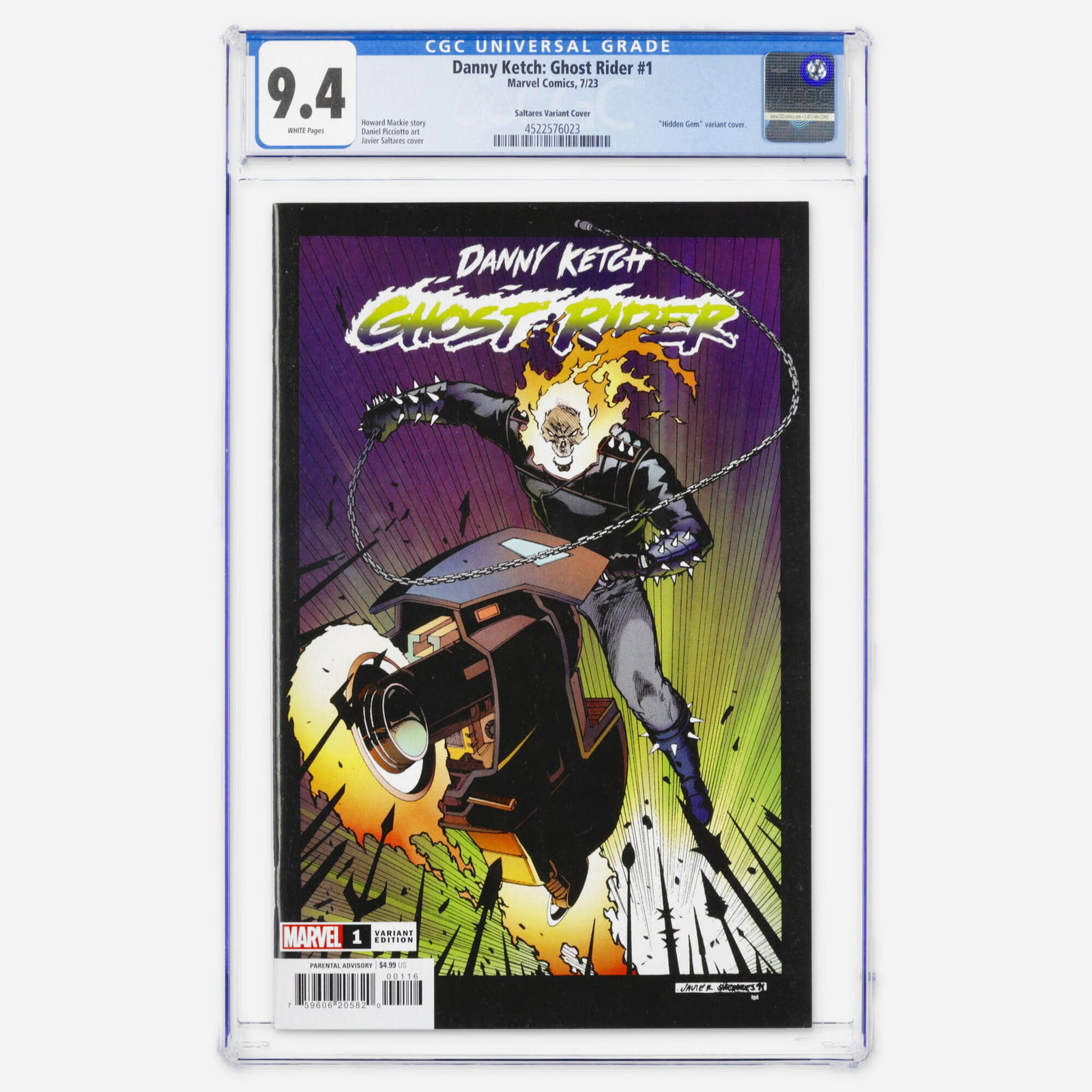 Marvel Comics Danny Ketch: Ghost Rider #1 CGC 9.4 Saltares Variant Cover: Marvel Comics Danny Ketch: Ghost Rider #1 CGC 9.4 Saltares Variant Cover USA, 2023 This Modern Age Hidden Gem variant cover features a story by Howard Mackie. The art is by Daniel Picciotto with a
