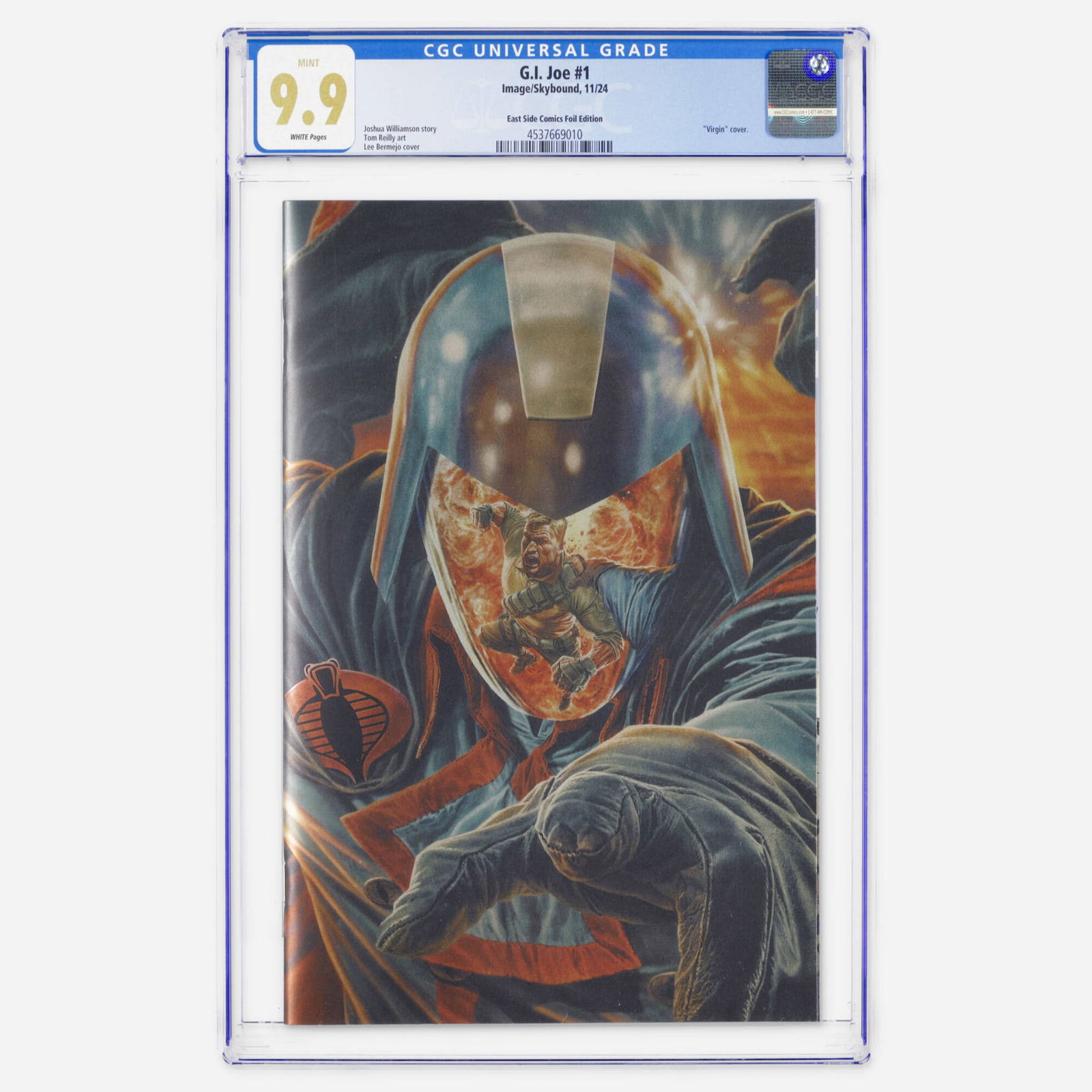 Image/Skybound G.I. Joe #1 CGC 9.9 East Side Comics Foil Edition: Image/Skybound G.I. Joe #1 CGC 9.9 East Side Comics Foil Edition USA, 2024 This nearly perfect Modern Age issue features a Virgin cover by Lee Bermejo. The story is written by Joshua Williamson