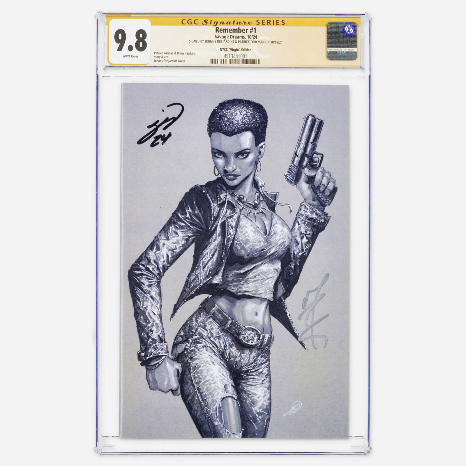 Savage Dreams Remember #1 CGC 9.8 NYCC Virgin Edition Signature Johnny Desjardins Patrick Foreman (1 of 2)
