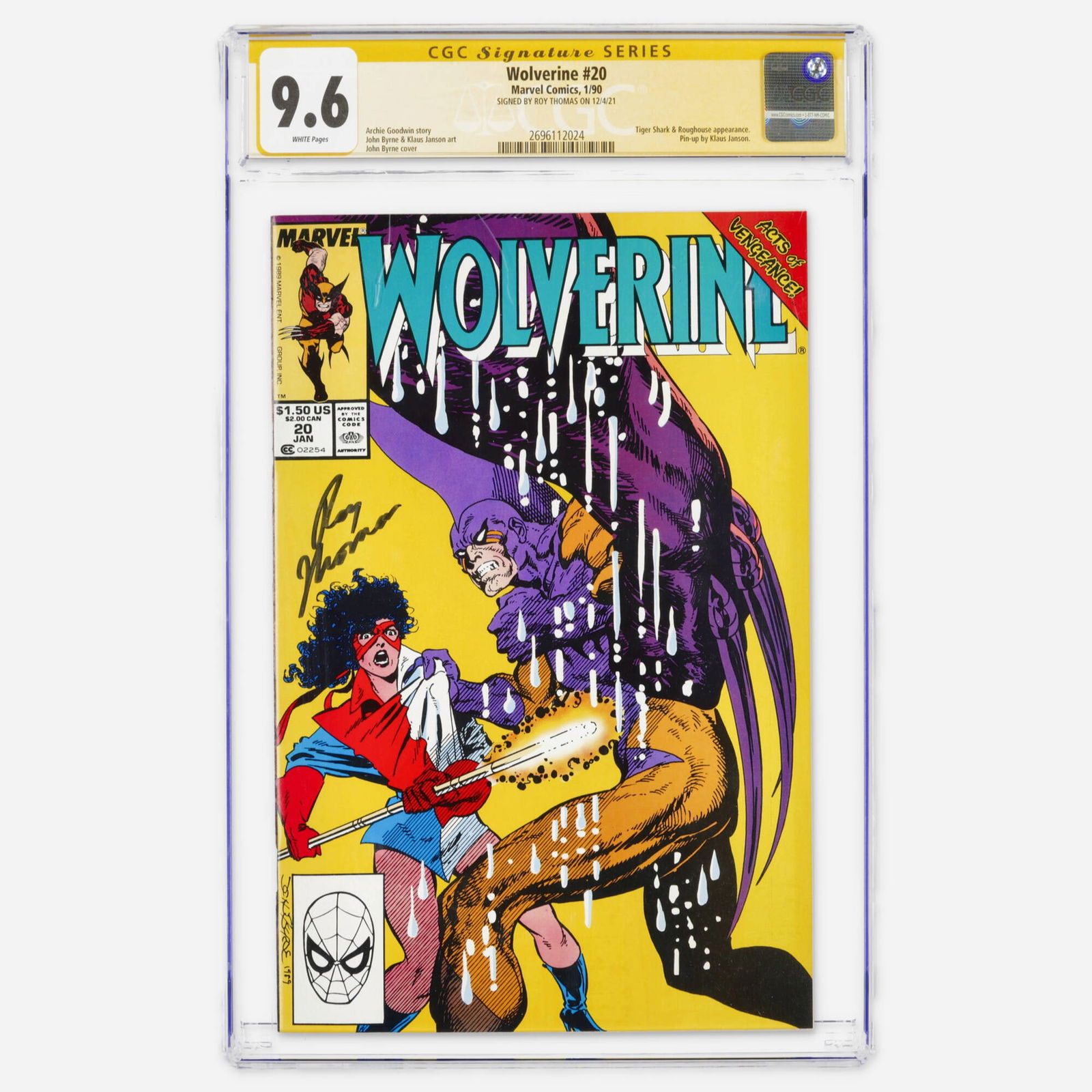 Marvel Comics Wolverine #20 CGC 9.6 Signature Series Roy Thomas: Marvel Comics Wolverine #20 CGC 9.6 Signature Series Roy Thomas USA, 1990 Signed by Roy Thomas, this Modern Age continuation of the Madripoor saga features art by John Byrne. Key appearances