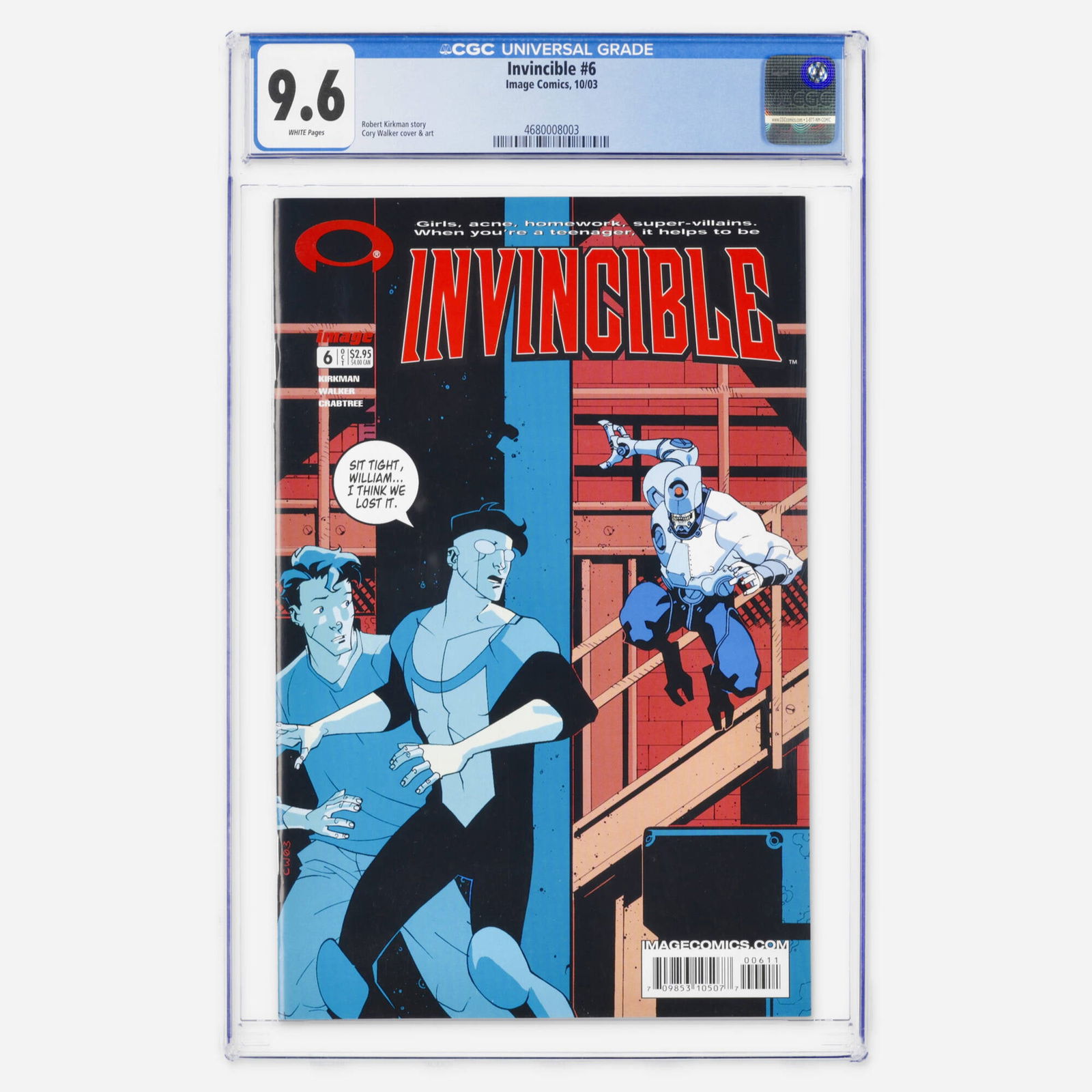 Image Comics Invincible #6 CGC 9.6: Image Comics Invincible #6 CGC 9.6 USA, 2003 Issue #6 of Invincible features a striking cover by Cory Walker depicting Invincible protecting his best friend Rick Sheridan from a cyborgized zombie mons