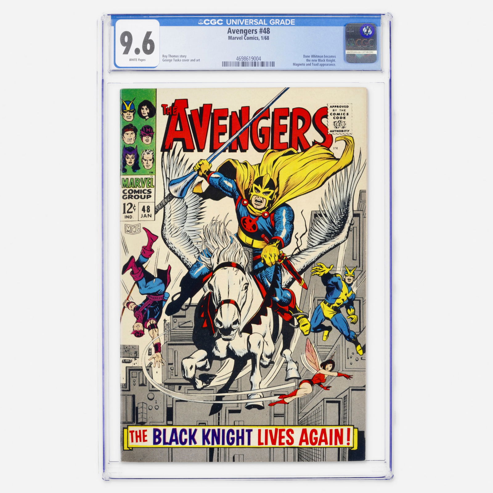 Marvel Comics Avengers #48 CGC 9.6: Marvel Comics Avengers #48 CGC 9.6 USA, 1968 Avengers #48 features the first appearance of Dane Whitman as the new Black Knight, along with appearances by Magneto and Toad. The story is written by