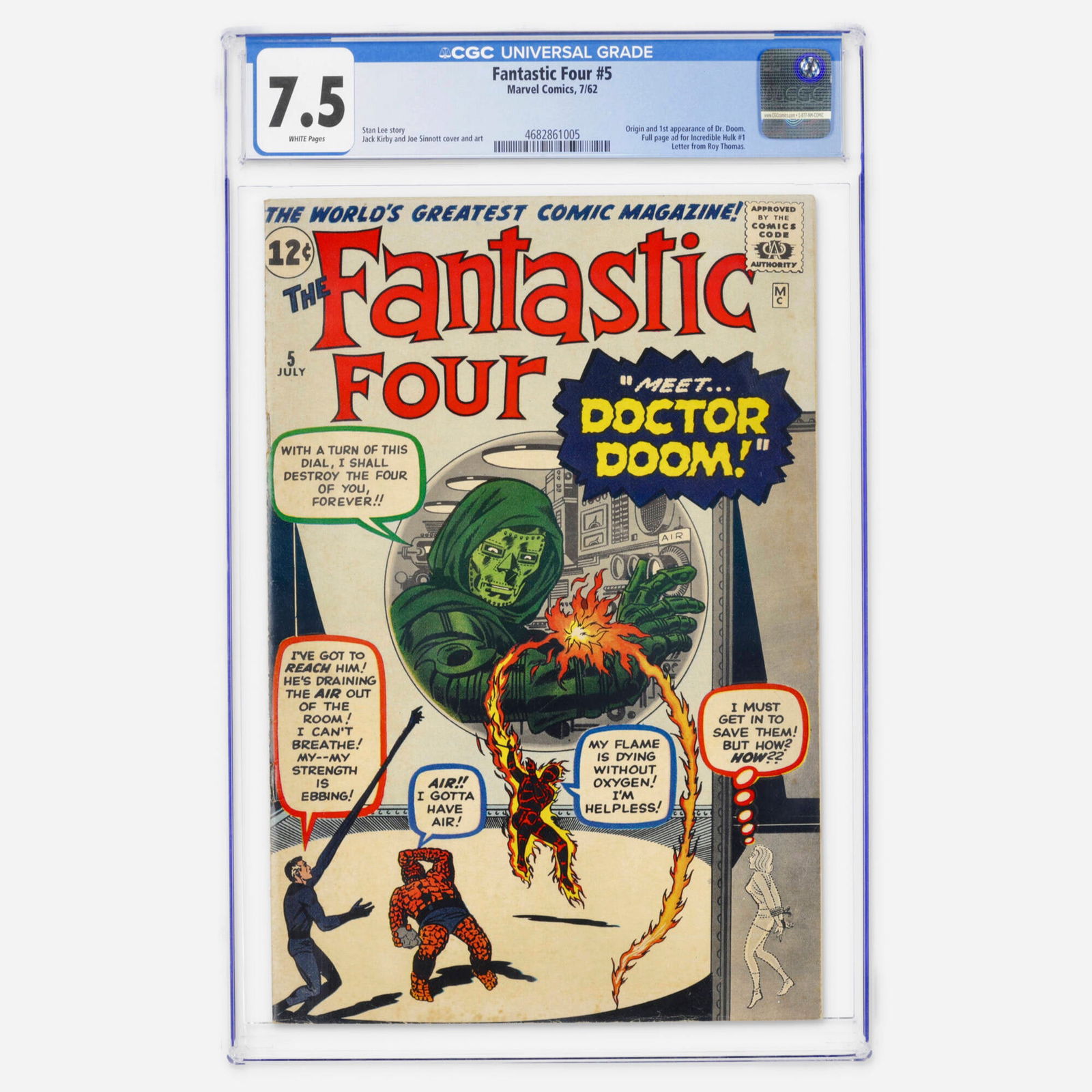 Marvel Comics Fantastic Four #5 CGC 7.5: Marvel Comics Fantastic Four #5 CGC 7.5 USA, 1962 Fantastic Four #5 featuring the origin and first appearance of Doctor Doom, along with a full page ad for Incredible Hulk #1 and a letter from Roy