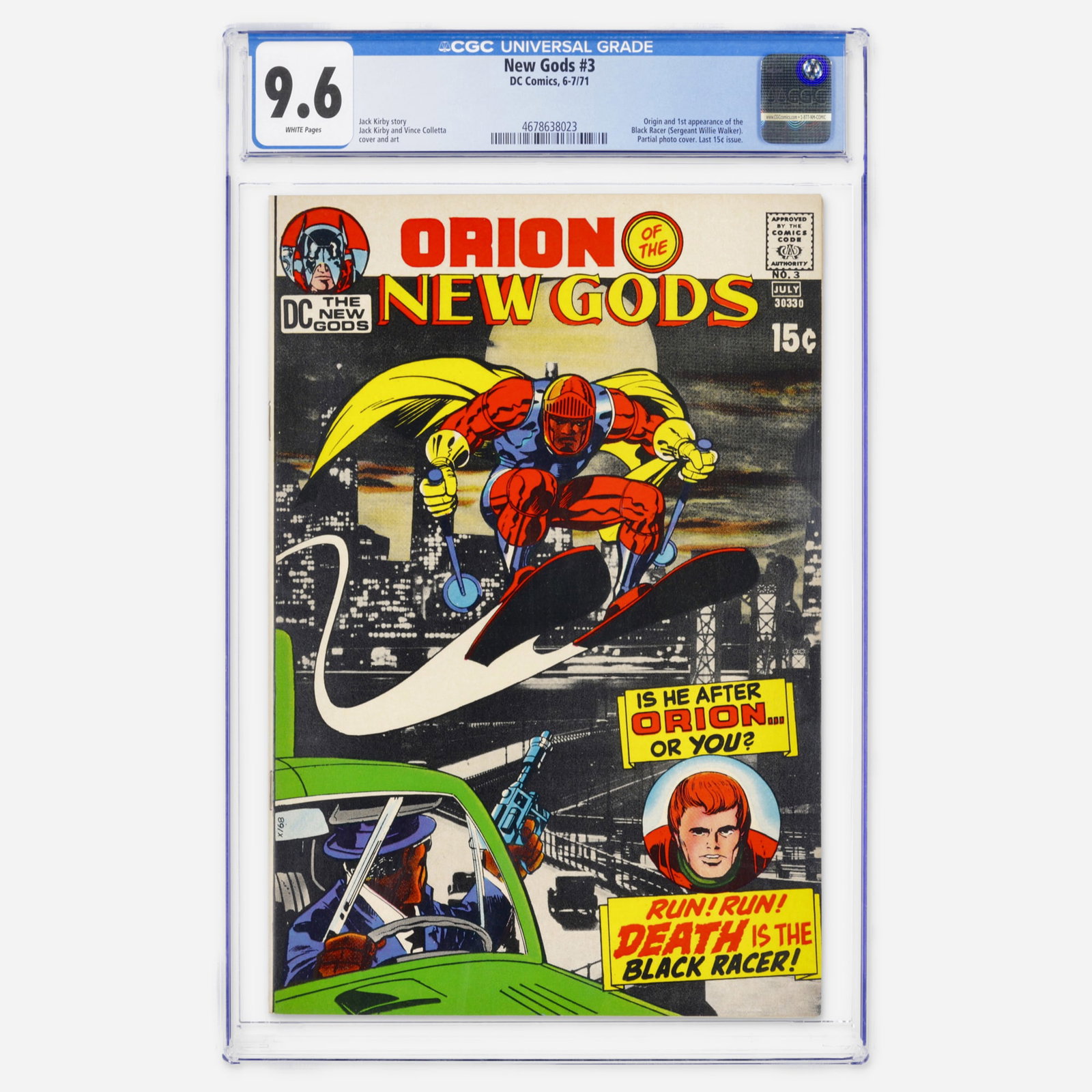 DC Comics New Gods #3 CGC 9.6: DC Comics New Gods #3 CGC 9.6 USA, 1971 This Bronze Age issue features the origin and first appearance of the Black Racer (Willie Walker). It is a notable Jack Kirby creation featuring a partial photo