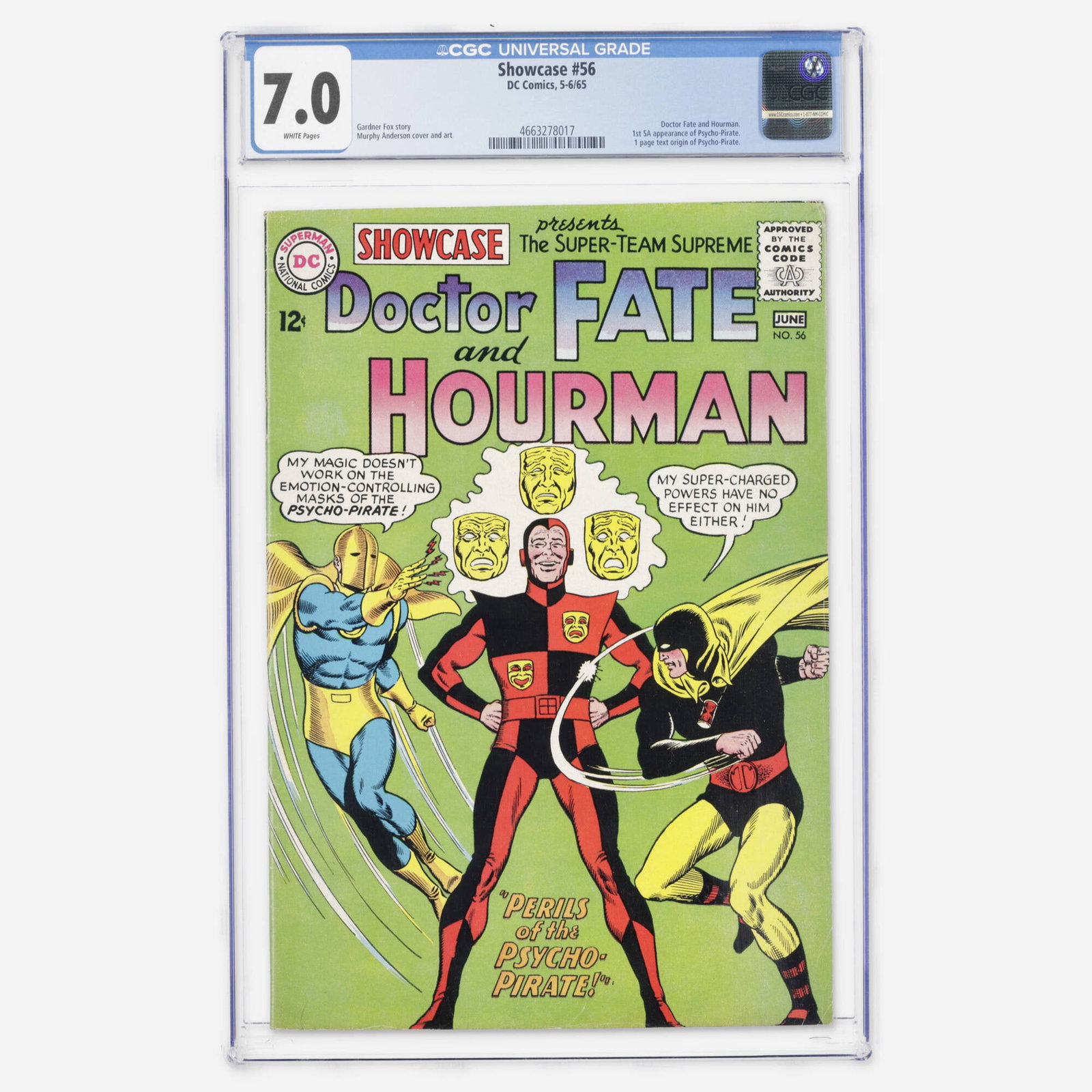 DC Comics Showcase #56 CGC 7.0: DC Comics Showcase #56 CGC 7.0 USA, 1965 A pivotal Silver Age issue featuring Doctor Fate and Hourman, plus the first Silver Age appearance of Psycho-Pirate, with story by Gardner Fox and art by Murph