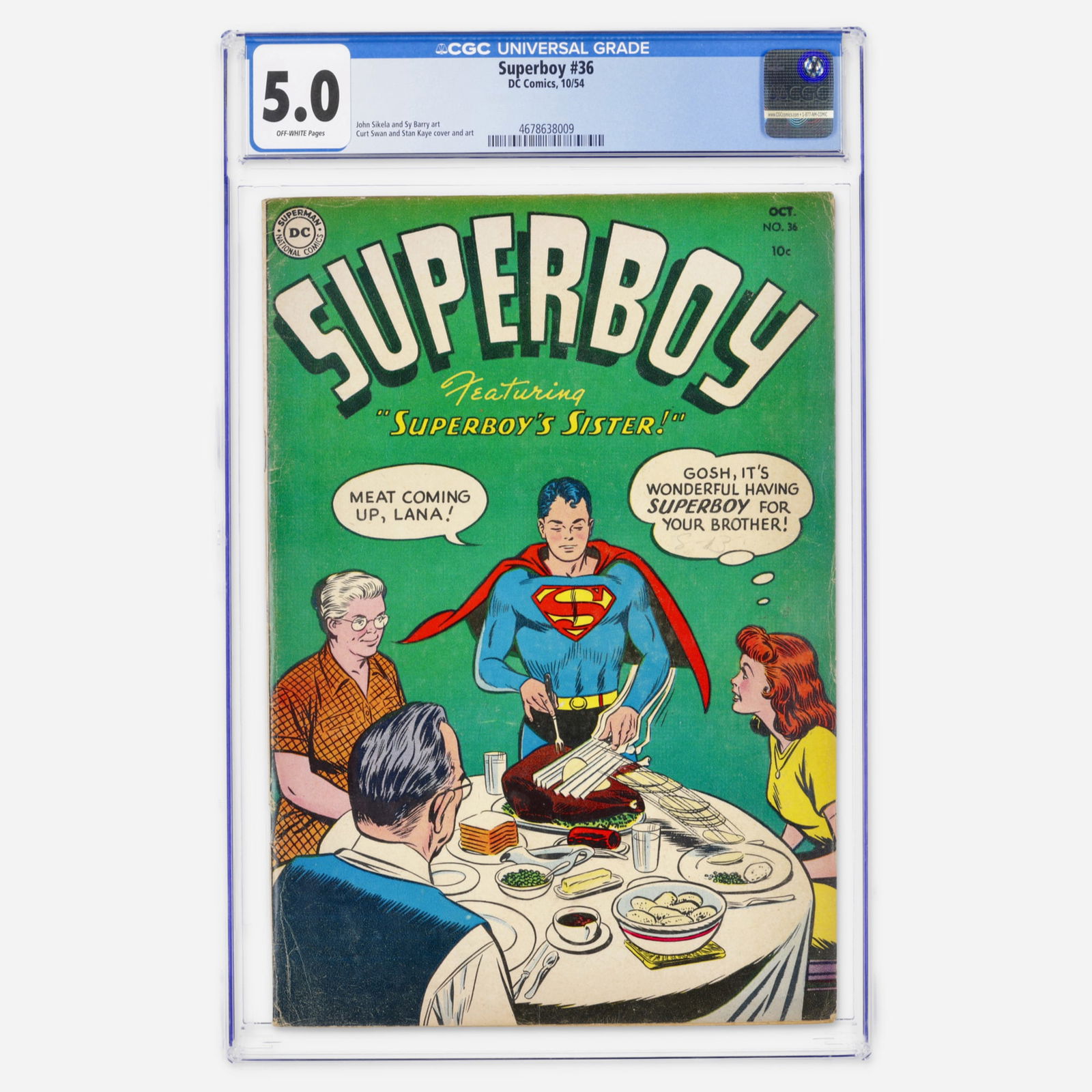 DC Comics Superboy #36 CGC 5.0: DC Comics Superboy #36 CGC 5.0 USA, 1954 This Golden Age issue features art by John Sikela and Sy Barry, with a cover and art by the legendary Curt Swan. CGC#: 4678638009 Population: