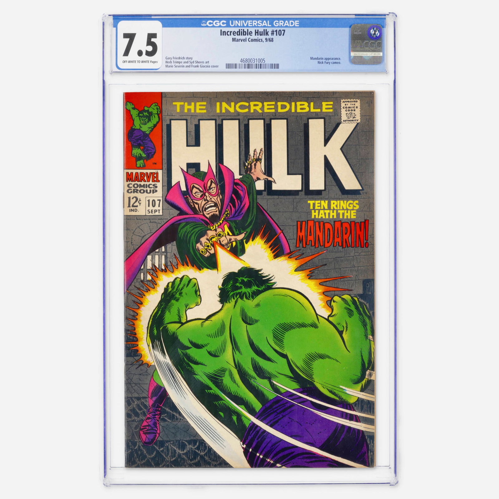 Marvel Comics Incredible Hulk #107 CGC 7.5: Marvel Comics Incredible Hulk #107 CGC 7.5 USA, 1968 The Mandarin appears alongside Nick Fury in this Silver Age story by Gary Friedrich. Interior art is handled by Herb Trimpe and Syd Shores with a M