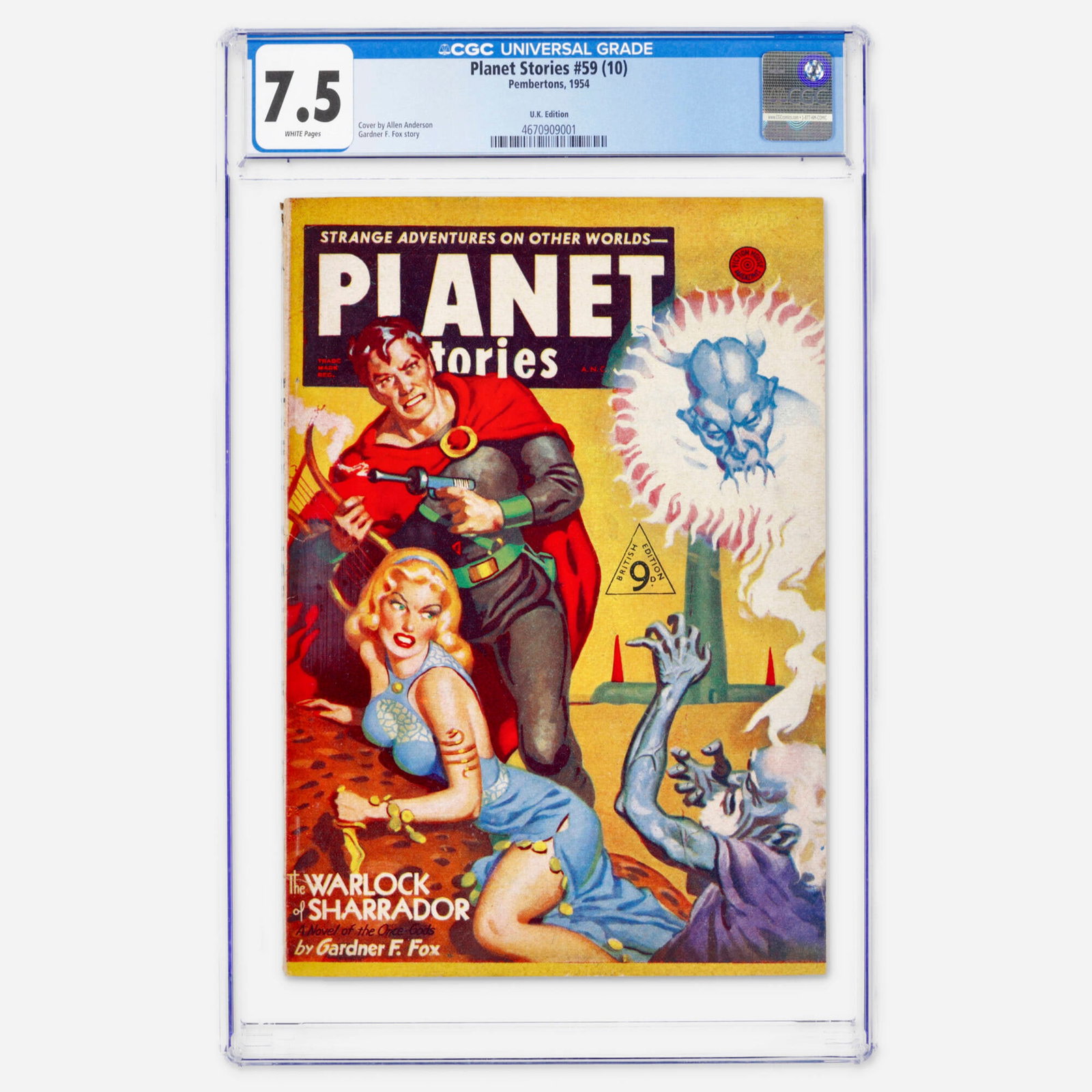Pembertons Planet Stories #59 CGC 7.5 U.K. Edition: Pembertons Planet Stories #59 CGC 7.5 U.K. Edition United Kingdom, 1954 This Golden Age U.K. edition features a story by Gardner F. Fox and a cover by Allen Anderson. This copy represents a significan
