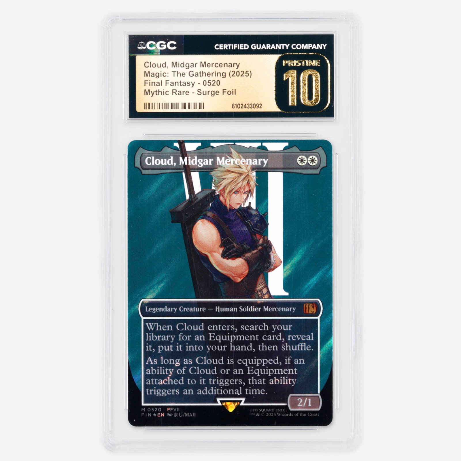 2025 Magic: The Gathering Final Fantasy 0520 Cloud, Midgar Mercenary Mythic Rare Surge: 2025 Magic: The Gathering Final Fantasy 0520 Cloud, Midgar Mercenary Mythic Rare Surge Foil Trading Card CGC 10 Pristine USA 2025 CGC#: 6102433092 Population: 25 In 10 Pristine, 0 High