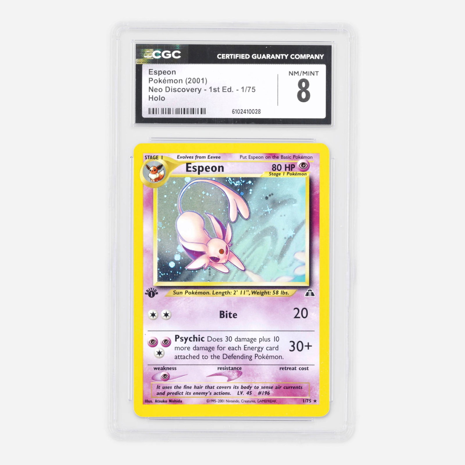 2001 Pokemon Neo Discovery 1st Edition 1/75 Espeon Holo Trading Card CGC 8: 2001 Pokemon Neo Discovery 1st Edition 1/75 Espeon Holo Trading Card CGC 8 USA, 2001 CGC#: 6102410028 Population: 30 In 8, 171 Higher