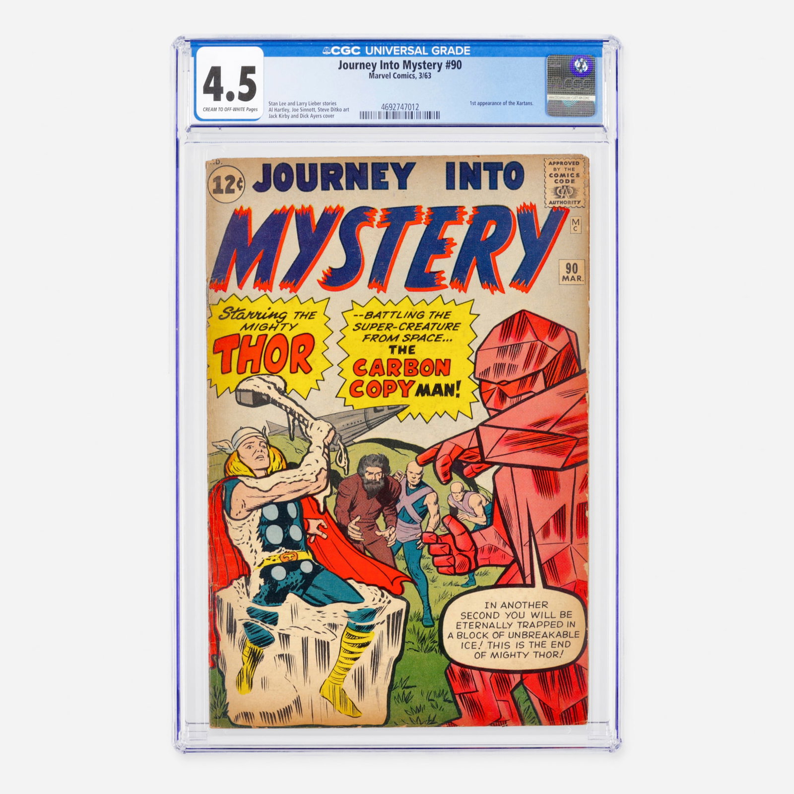 Marvel Comics Journey Into Mystery #90 CGC 4.5: Marvel Comics Journey Into Mystery #90 CGC 4.5 USA, 1963 This Silver Age issue features the first appearance of the Xartans. The book showcases stories by Stan Lee and Larry Lieber, with a legendary c