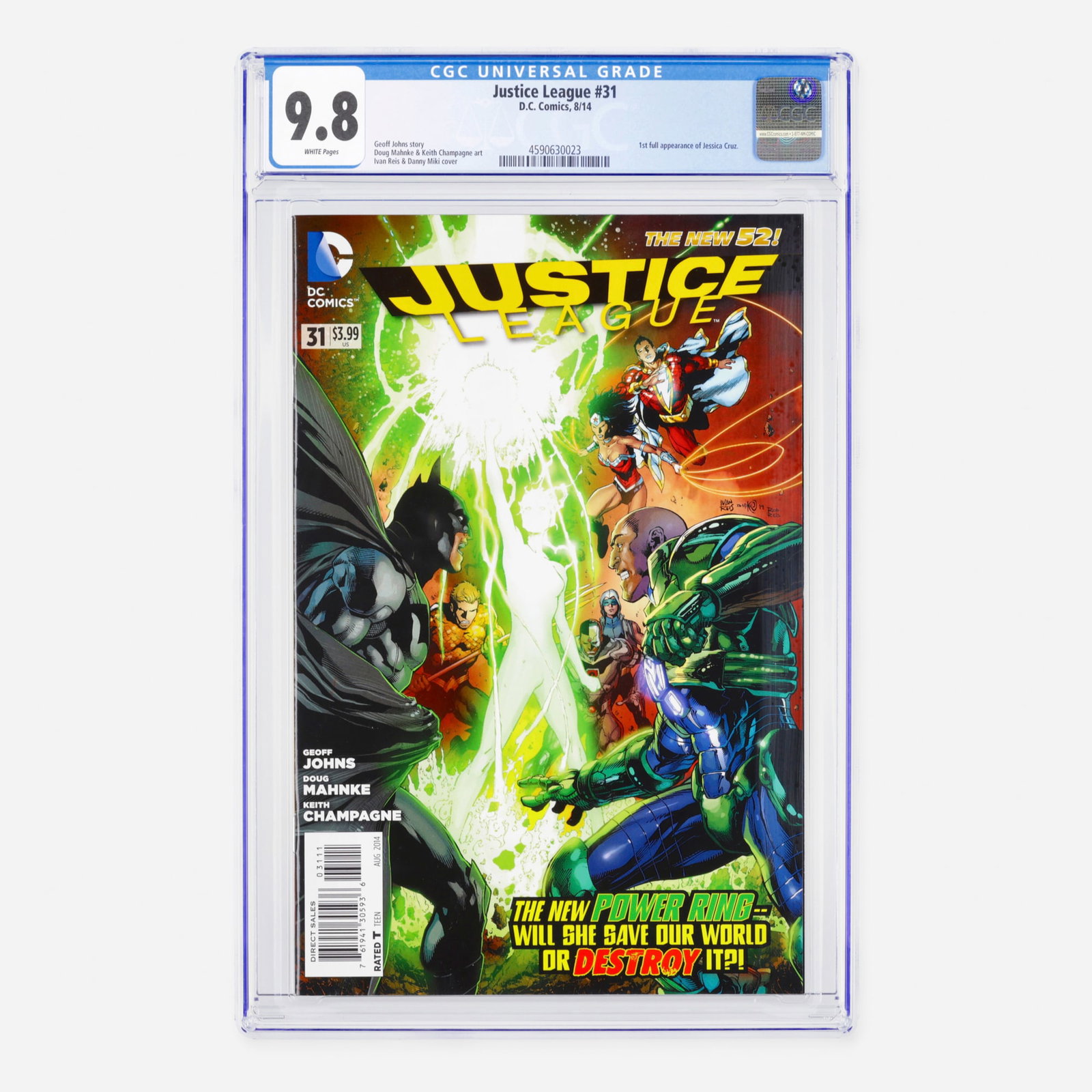 DC Comics Justice League #31 CGC 9.8: DC Comics Justice League #31 CGC 9.8 USA, 2014 This Modern Age key issue features the first full appearance of Jessica Cruz. Written by Geoff Johns with art by Doug Mahnke and Keith Champagne, this bo