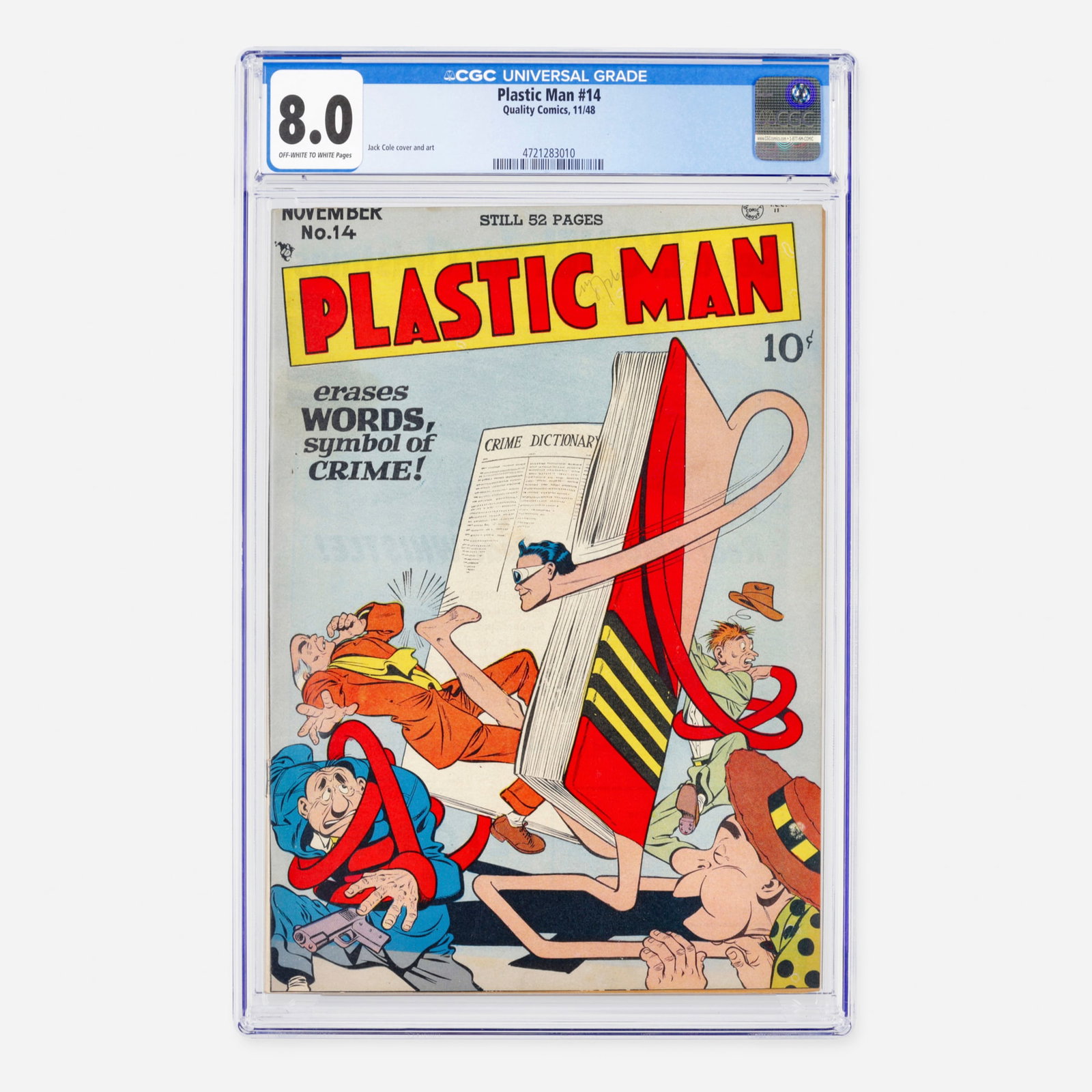 Quality Comics Plastic Man #14 CGC 8.0: Quality Comics Plastic Man #14 CGC 8.0 USA, 1948 This Golden Age treasure features the whimsical and innovative work of creator Jack Cole, who provided both the cover and interior art. Known for its s