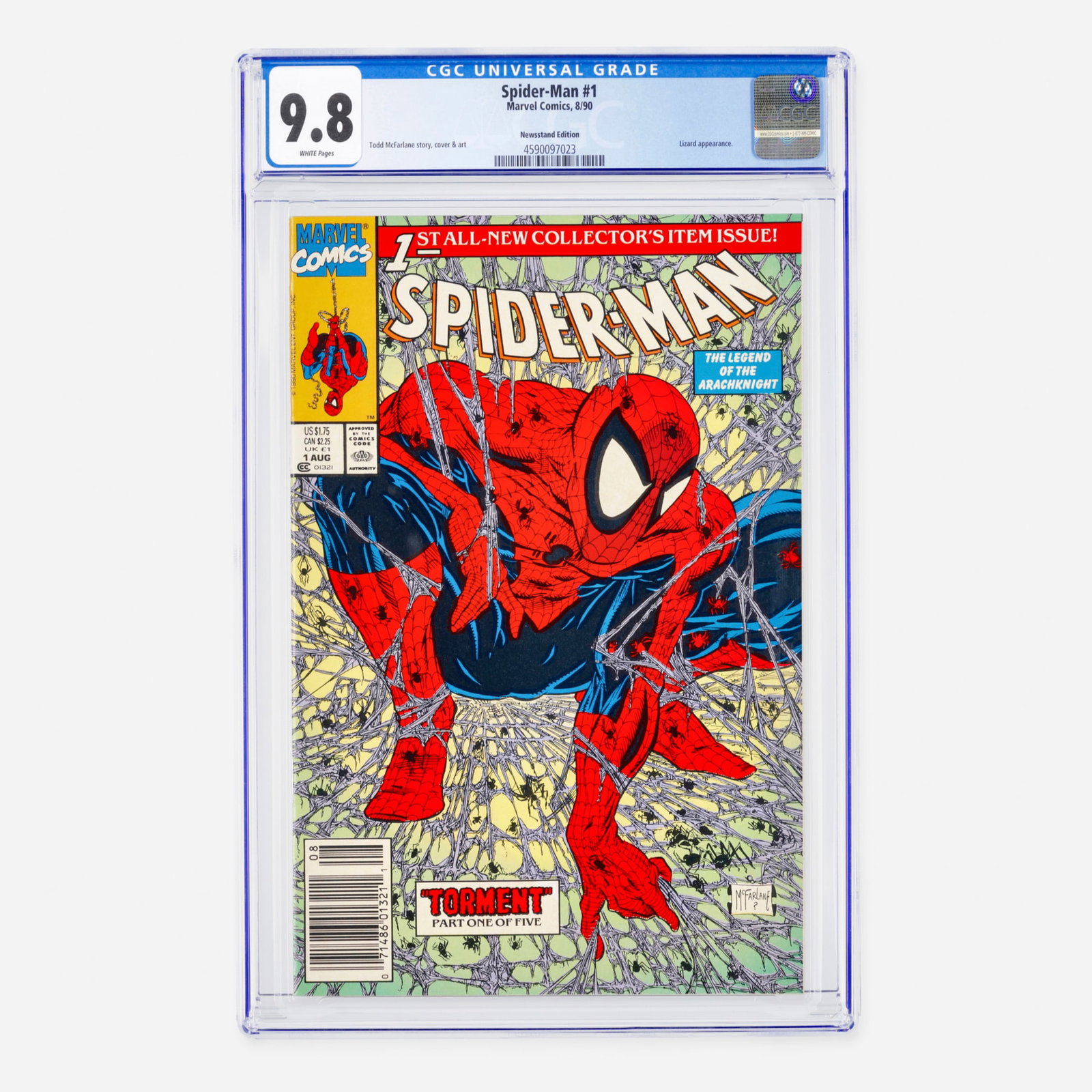Marvel Comics Spider-Man #1 CGC 9.8 Newsstand: Marvel Comics Spider-Man #1 CGC 9.8 Newsstand USA, 1990 This Modern Age blockbuster marks the launch of a new era, written and illustrated entirely by Todd McFarlane. This Newsstand Edition features t