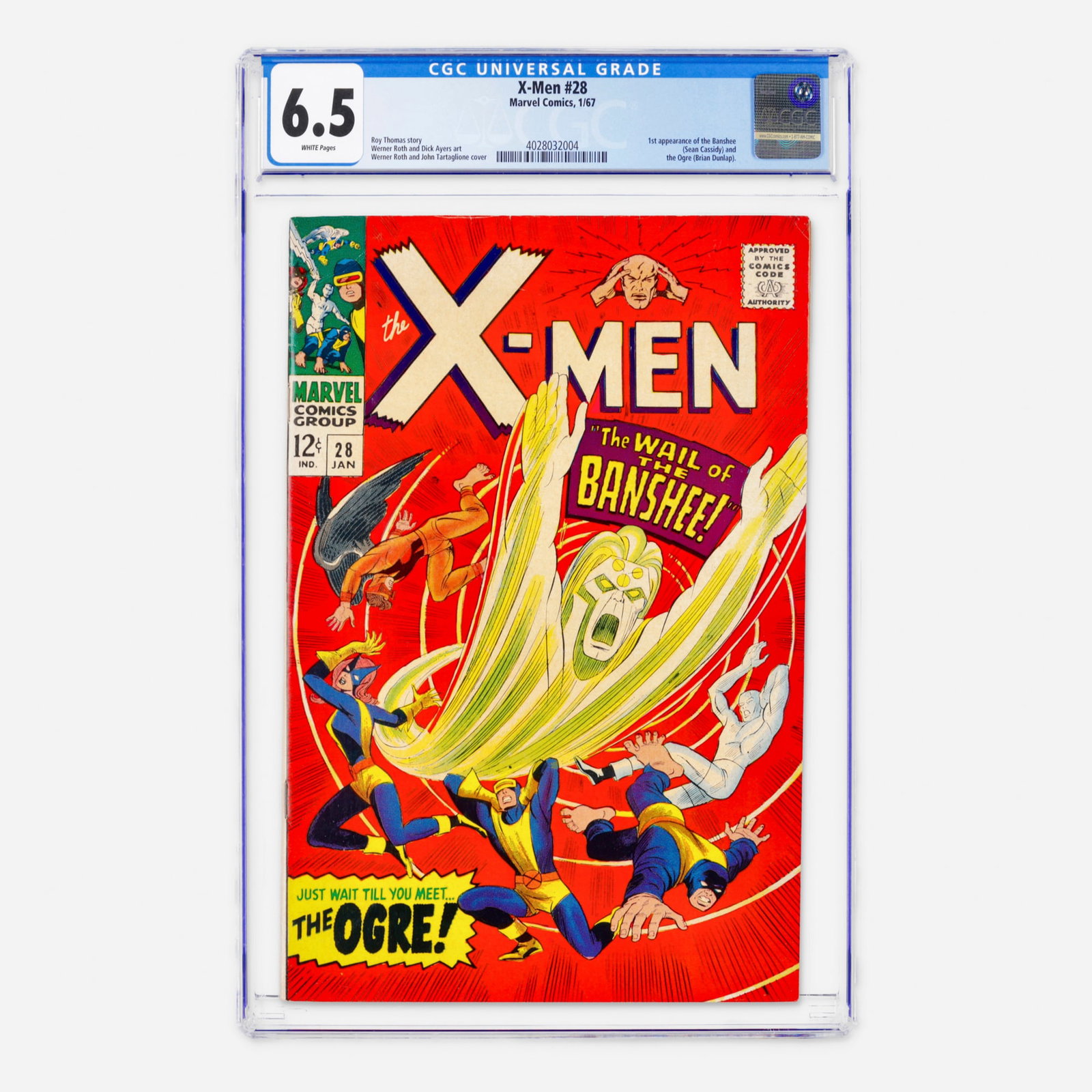 Marvel Comics X-Men #28 CGC 6.5: Marvel Comics X-Men #28 CGC 6.5 USA, 1967 This Silver Age landmark features the first appearance of the Banshee (Sean Cassidy) and the Ogre. Written by Roy Thomas with artwork by Werner Roth and Dick 