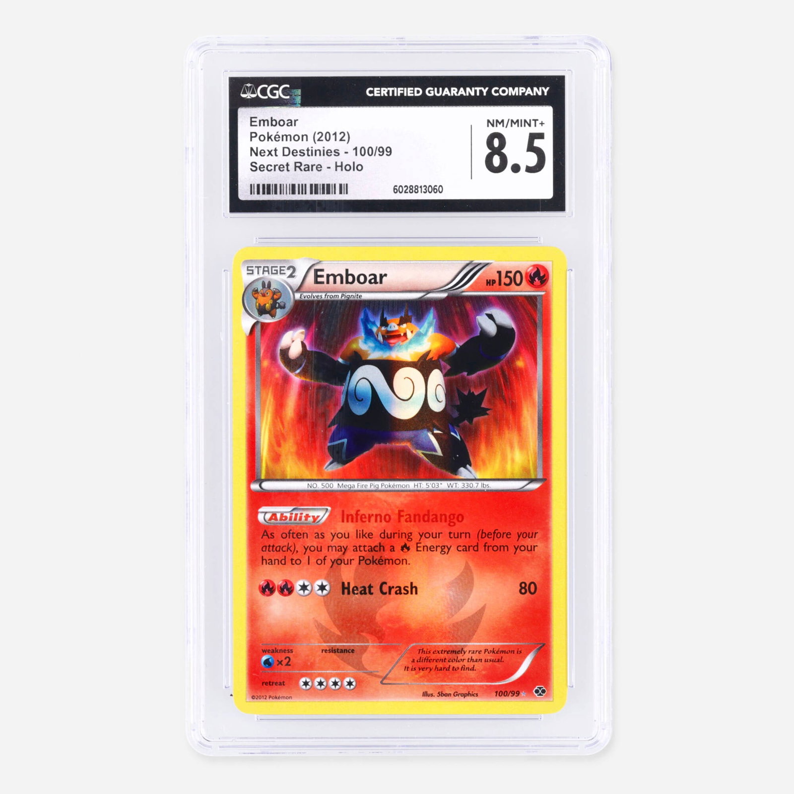 2012 Pokemon Next Destinies 100/99 Emboar Secret Rare Holo Trading Card CGC 8.5: 2012 Pokemon Next Destinies 100/99 Emboar Secret Rare Holo Trading Card CGC 8.5 USA, 2012 CGC#: 6028813060 Population: 6 In 8.5, 2 Higher