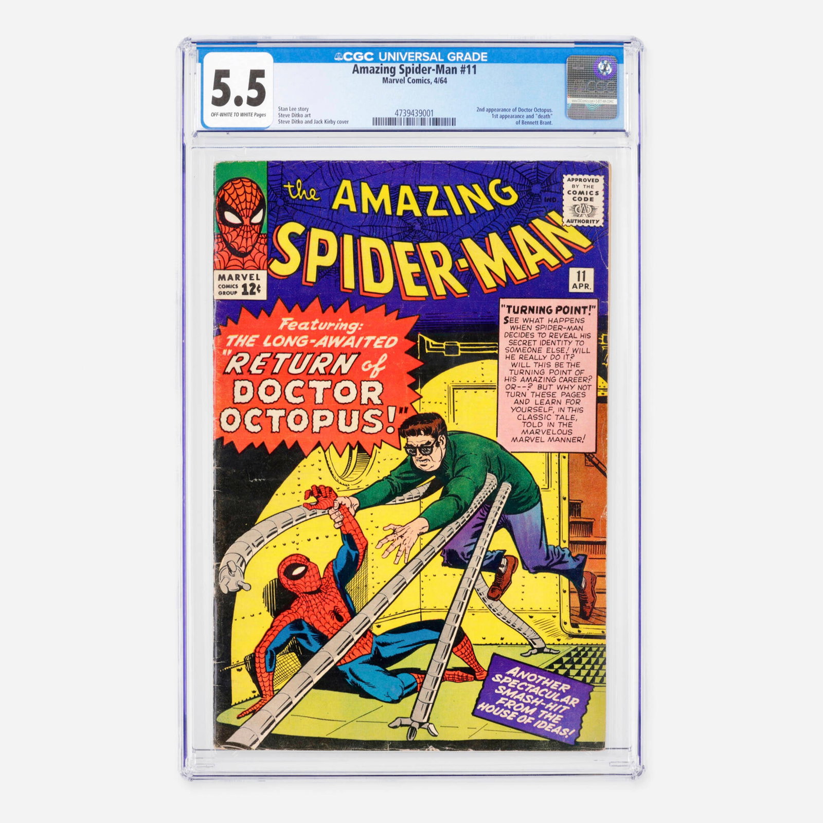 Marvel Comics Amazing Spider-Man #11 CGC 5.5: Marvel Comics Amazing Spider-Man #11 CGC 5.5 USA, 1964 This early Silver Age issue features the second appearance of Doctor Octopus, alongside the first appearance and tragic "death" of Bennett Brant.
