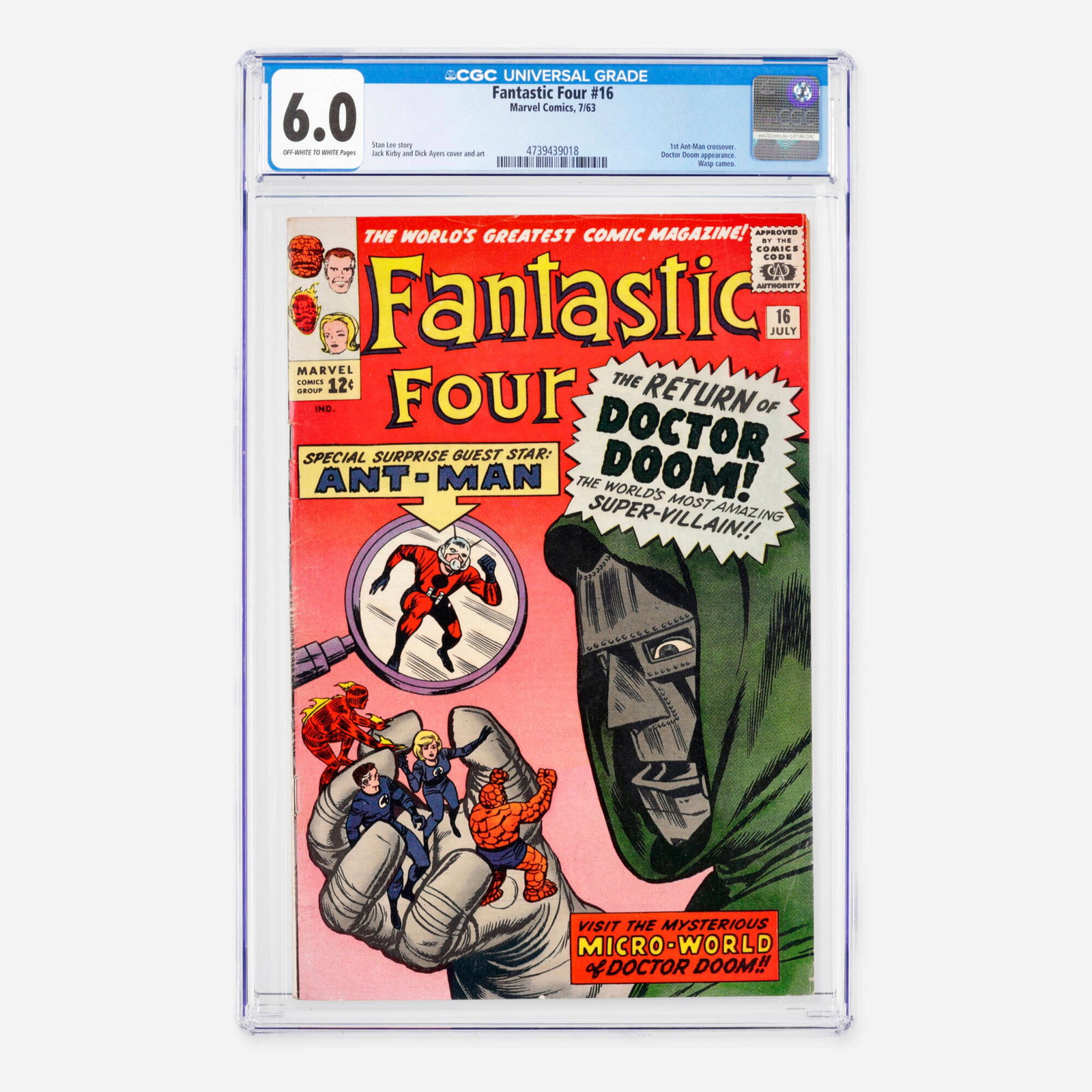 Marvel Comics Fantastic Four #16 CGC 6.0: Marvel Comics Fantastic Four #16 CGC 6.0 USA, 1963 This landmark Silver Age issue features the historic first Ant-Man crossover, an appearance by their archnemesis Doctor Doom, and a quick cameo by th