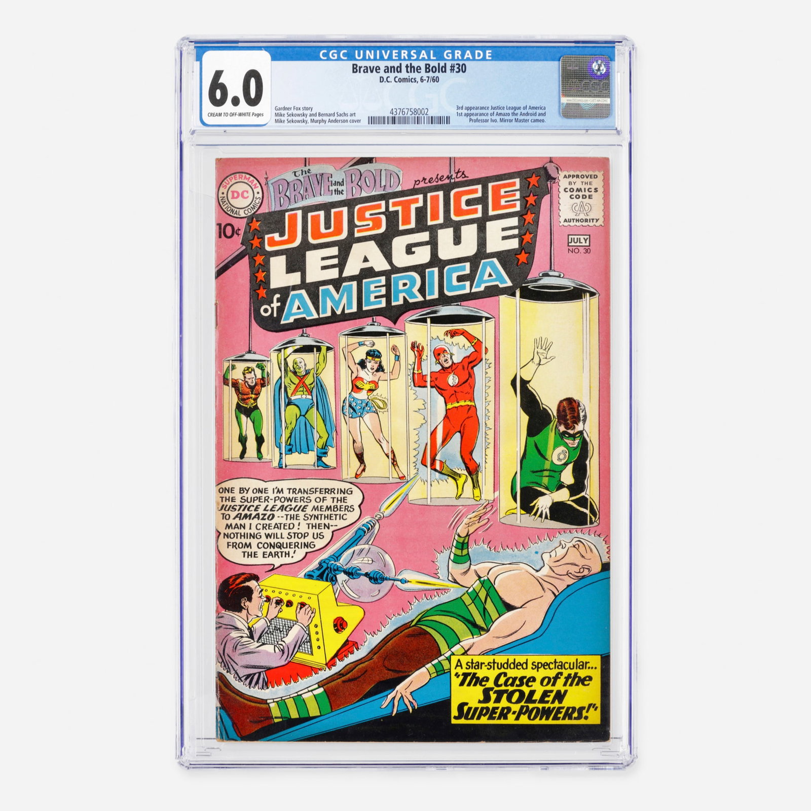 DC Comics Brave and the Bold #30 CGC 6.0: DC Comics Brave and the Bold #30 CGC 6.0 USA, 1960 A monumental Silver Age key featuring the third appearance of the Justice League of America and the first appearance of Amazo the Android and Profess