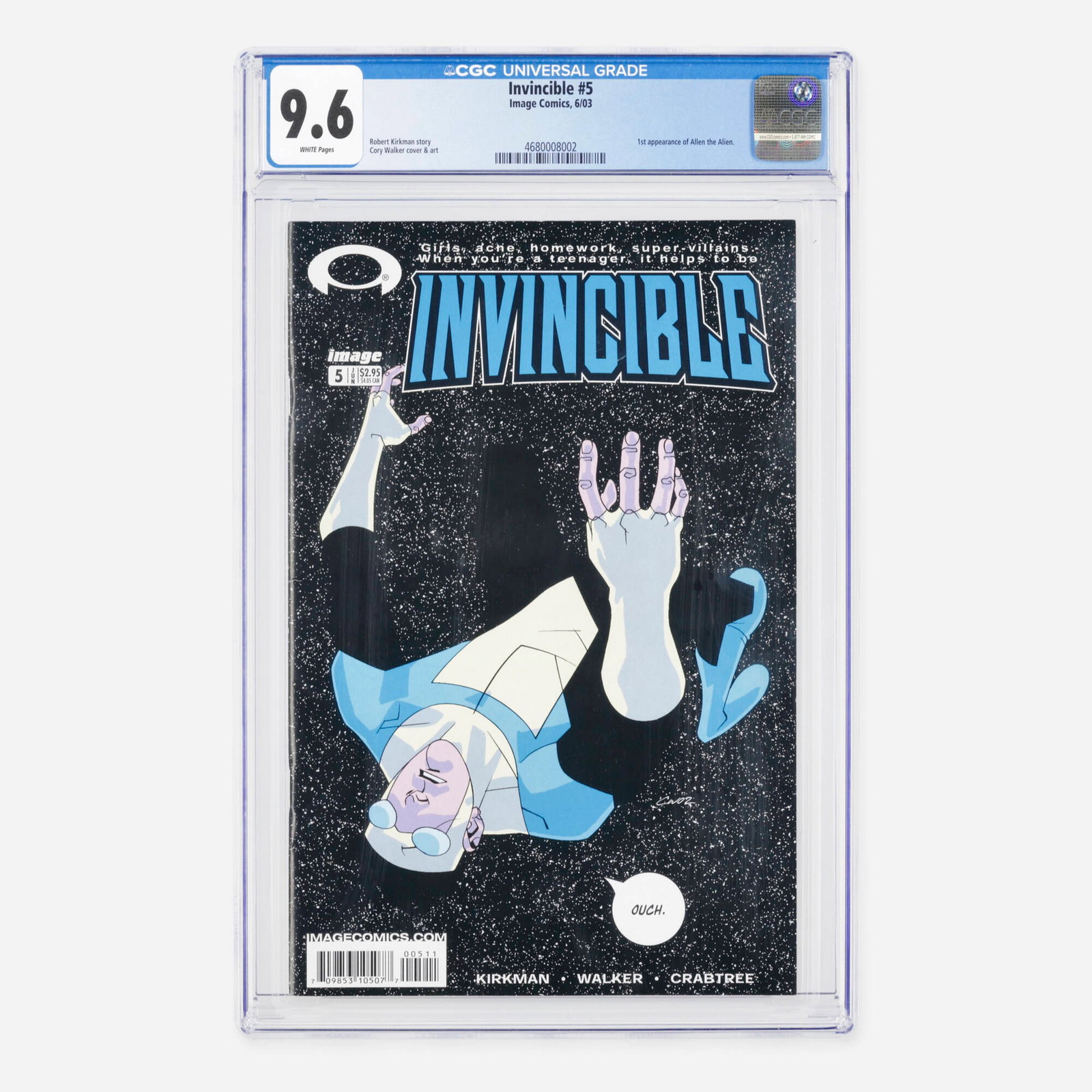 Image Comics Invincible #5 CGC 9.6: Image Comics Invincible #5 CGC 9.6 USA, 2003 A key Modern Age issue containing the first appearance of Allen the Alien. The book is a collaboration between writer Robert Kirkman and artist Cory Walker
