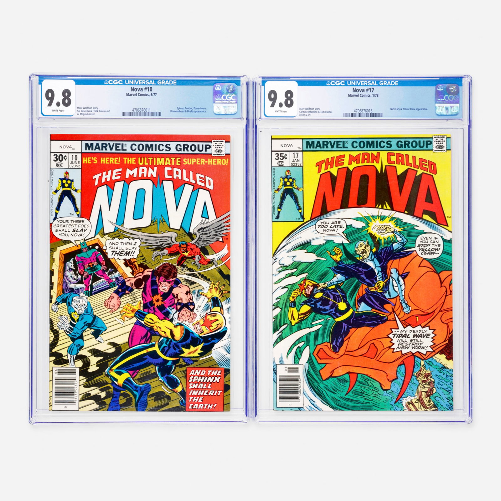 2 Marvel Comics Nova #10 and #17 CGC 9.8 Group: 2 Marvel Comics Nova #10 and #17 CGC 9.8 Group USA, 1977, 1978 Marvel Comics Nova #10 CGC 9.8 (6/77) CGC#: 4706876011 Population: 52 in 9.8, 0 higher