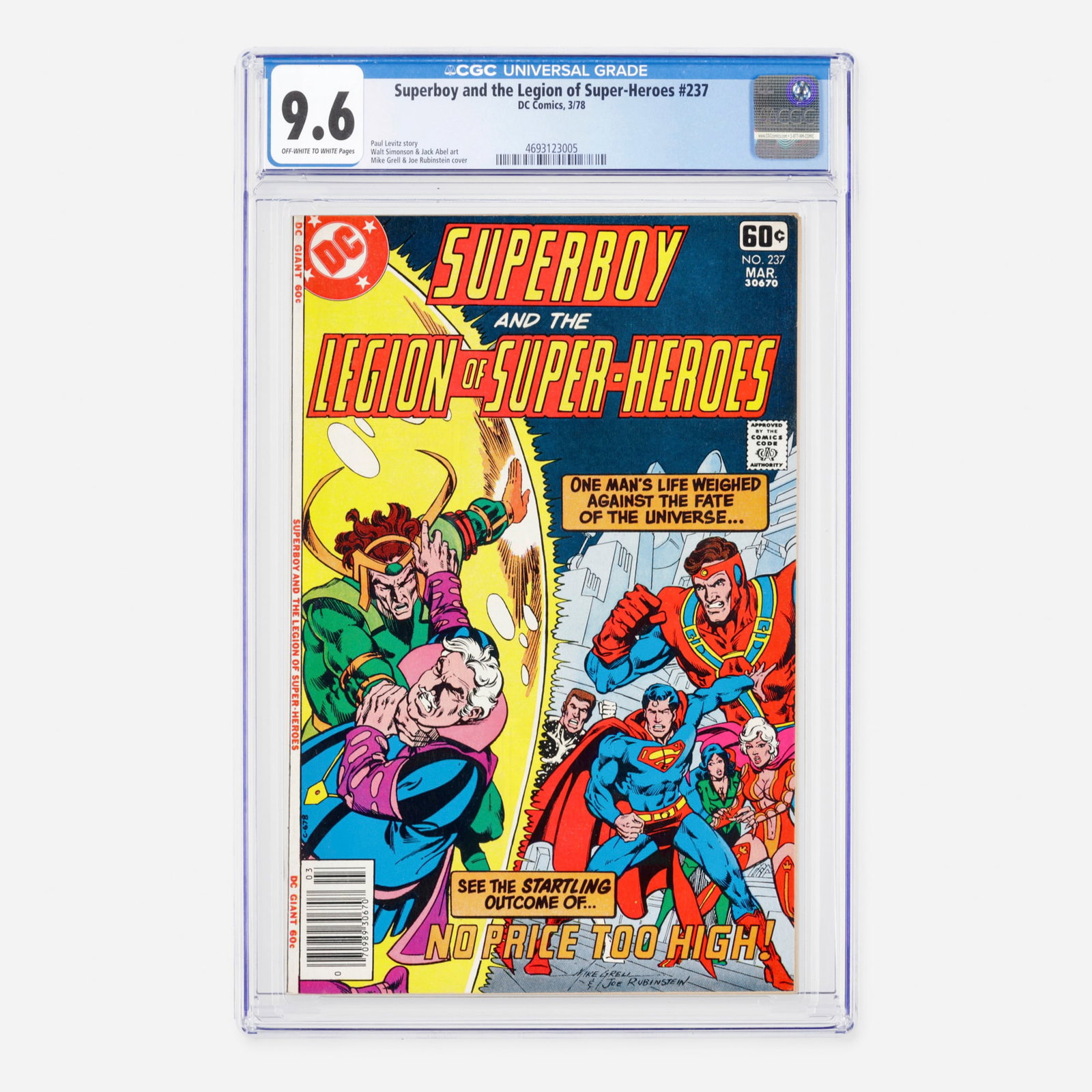DC Comics Superboy and the Legion of Super-Heroes #237 CGC 9.6: DC Comics Superboy and the Legion of Super-Heroes #237 CGC 9.6 USA, 1978 Part of the Bronze Age of comics, this story is written by Paul Levitz. The issue features dynamic interior art by Walt Simonso