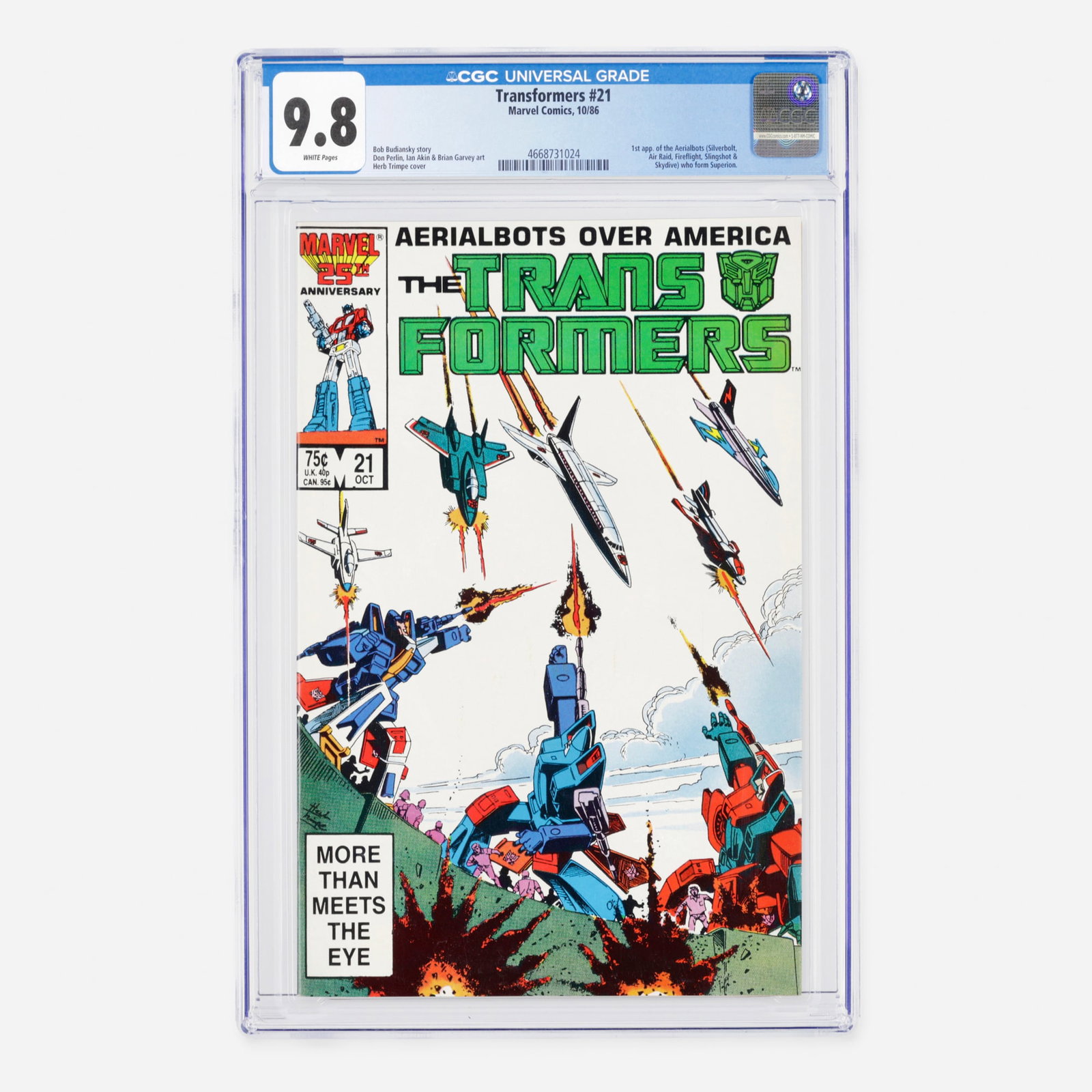 Marvel Comics Transformers #21 CGC 9.8: Marvel Comics Transformers #21 CGC 9.8 USA, 1986 This Modern Age issue marks the first appearance of the Aerialbots (Silverbolt, Air Raid, Fireflight, Slingshot, and Skydive), who combine to form Supe