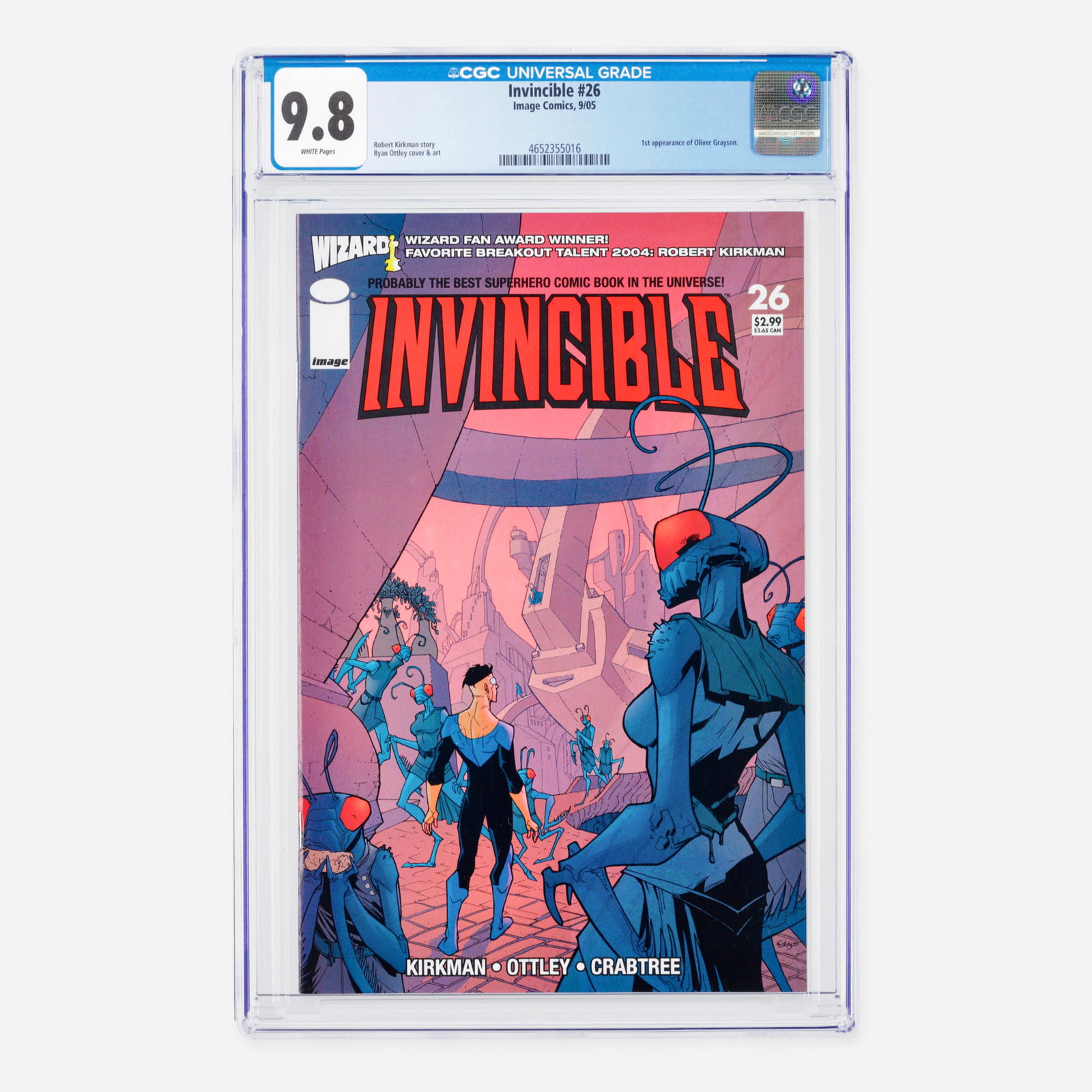 Image Comics Invincible #26 CGC 9.8: Image Comics Invincible #26 CGC 9.8 USA, 2005 A major Modern Age key issue featuring the crucial first appearance of Oliver Grayson, written by Robert Kirkman. The book displays high-impact storytelli