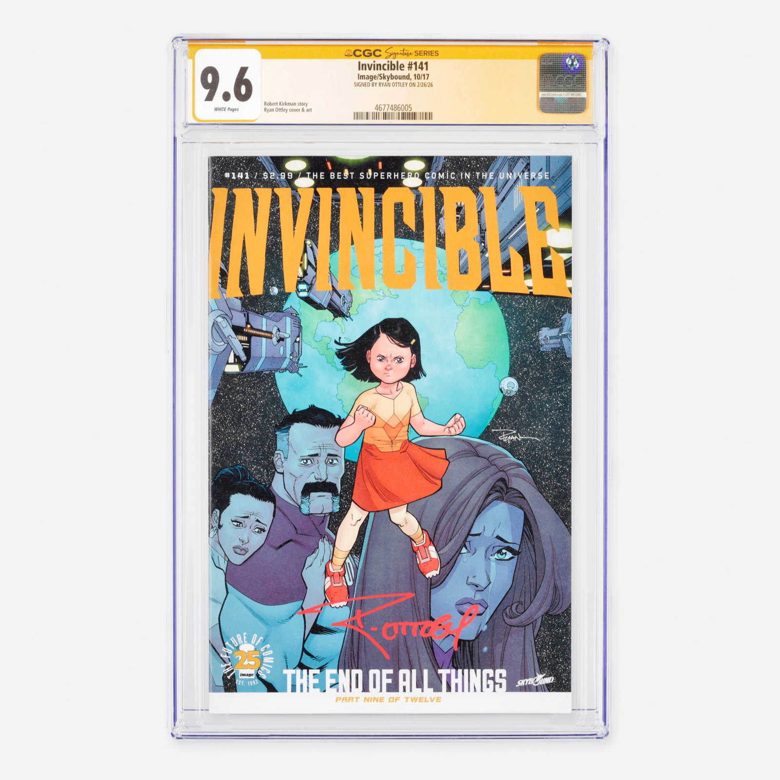 Image/Skybound Invincible #141 CGC 9.6 Signature Series Ryan Ottley: Image/Skybound Invincible #141 CGC 9.6 Signature Series Ryan Ottley USA, 2017 A high-stakes Modern era issue setting up the final acts of the epic space saga written by Robert Kirkman. This authentica