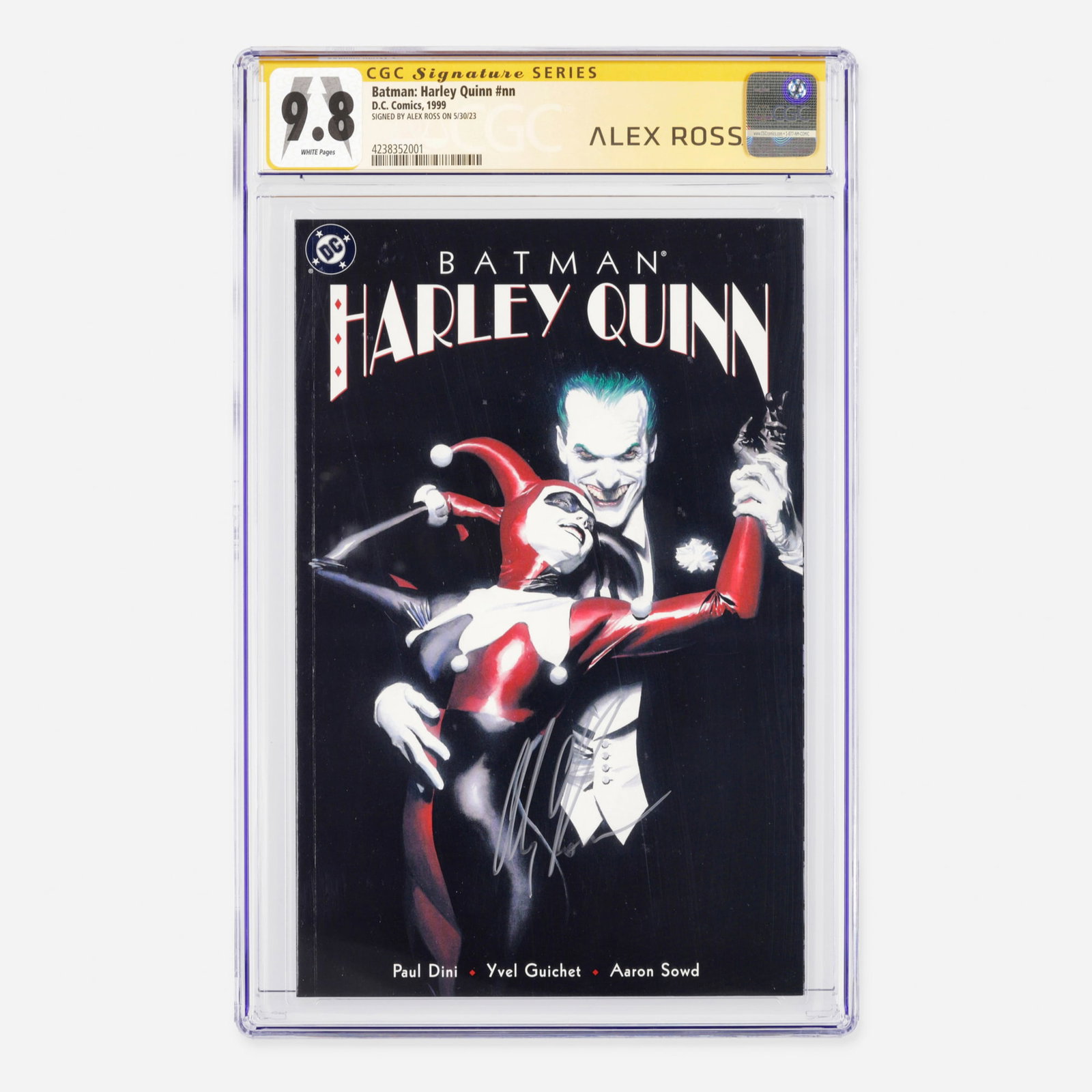 DC Comics Batman: Harley Quinn #nn CGC 9.8 Signature Series Alex Ross: DC Comics Batman: Harley Quinn #nn CGC 9.8 Signature Series Alex Ross USA, 1999 This Modern Age issue establishes the origin and first appearance of Harley Quinn in DC Universe continuity. Written by