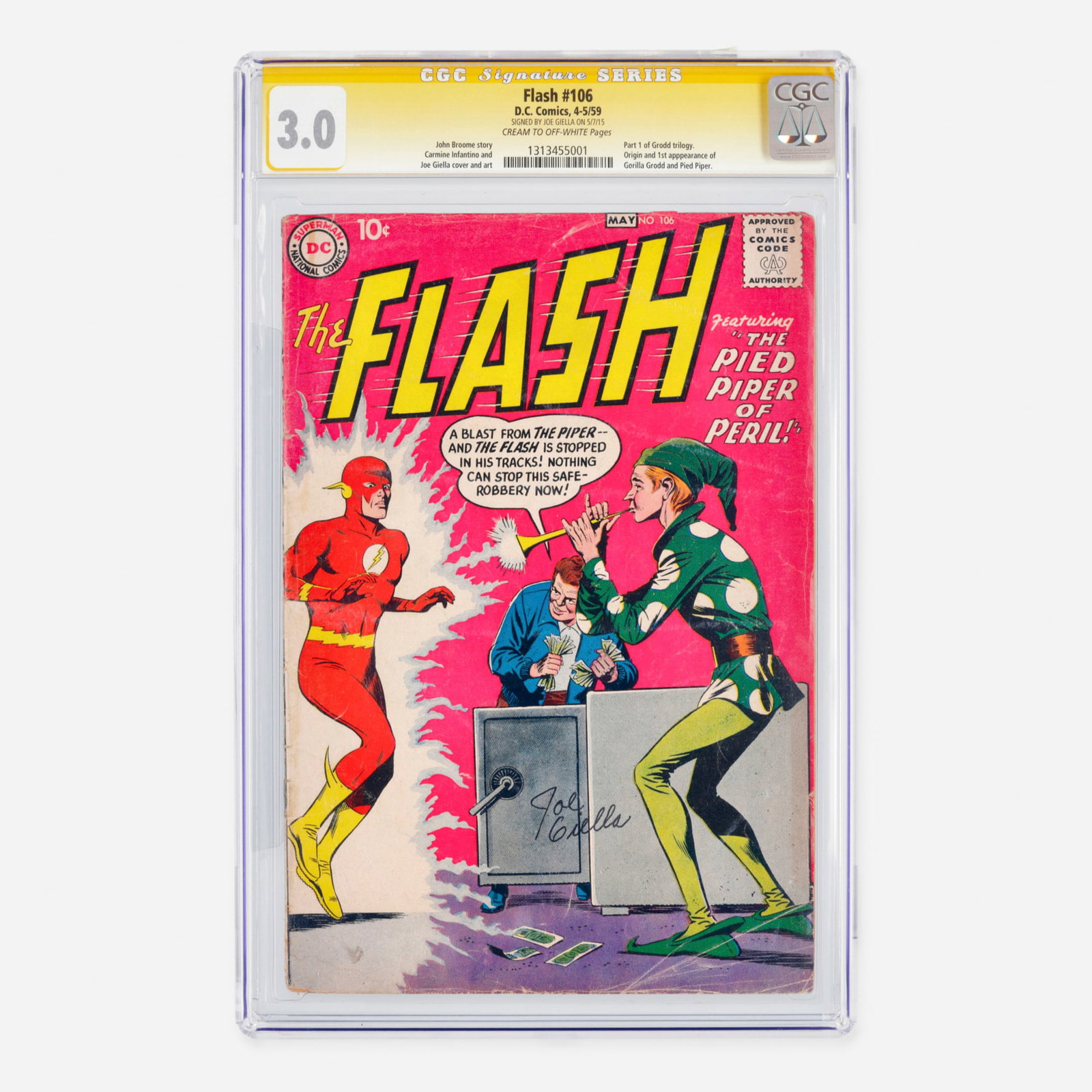 DC Comics Flash #106 CGC 3.0 Signature Series Joe Giella: DC Comics Flash #106 CGC 3.0 Signature Series Joe Giella USA, 1959 This Silver Age key marks the first appearance and origin of the legendary Gorilla Grodd and the Pied Piper, serving as part one of t