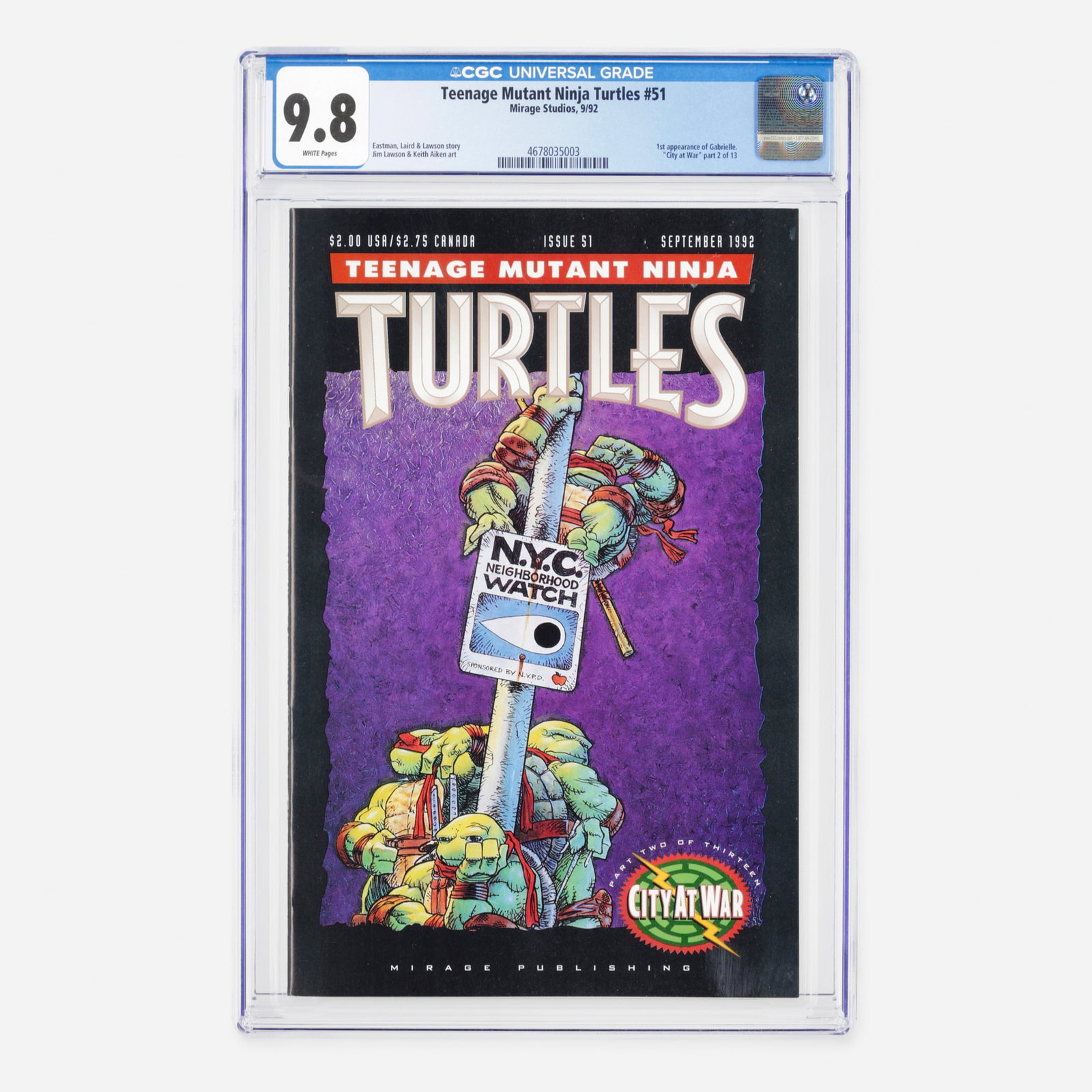 Mirage Studios Teenage Mutant Ninja Turtles #51 CGC 9.8: Mirage Studios Teenage Mutant Ninja Turtles #51 CGC 9.8 USA, 1992 Serving as part two of thirteen in the City at War narrative, this Modern age comic features the first appearance of Gabrielle. The st